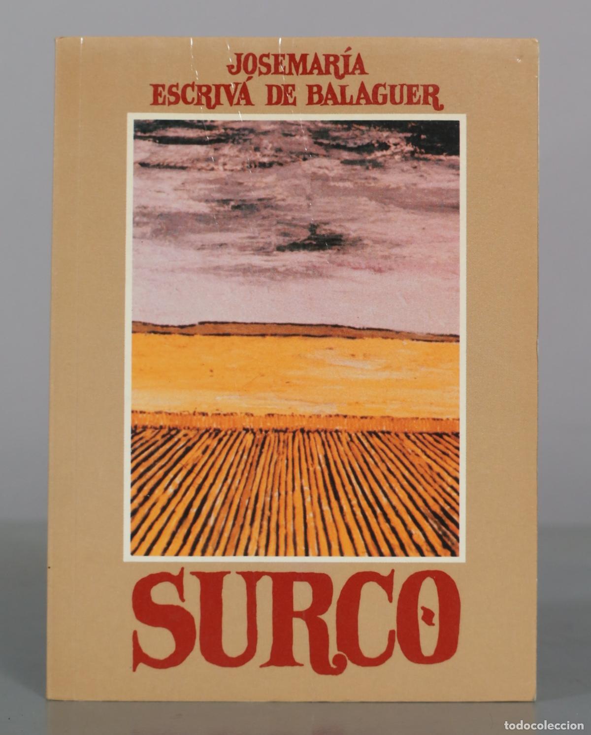 Libros de segunda mano: Surco - Josemar&iacute;a Escriv&aacute; de Balaguer - RIALP
