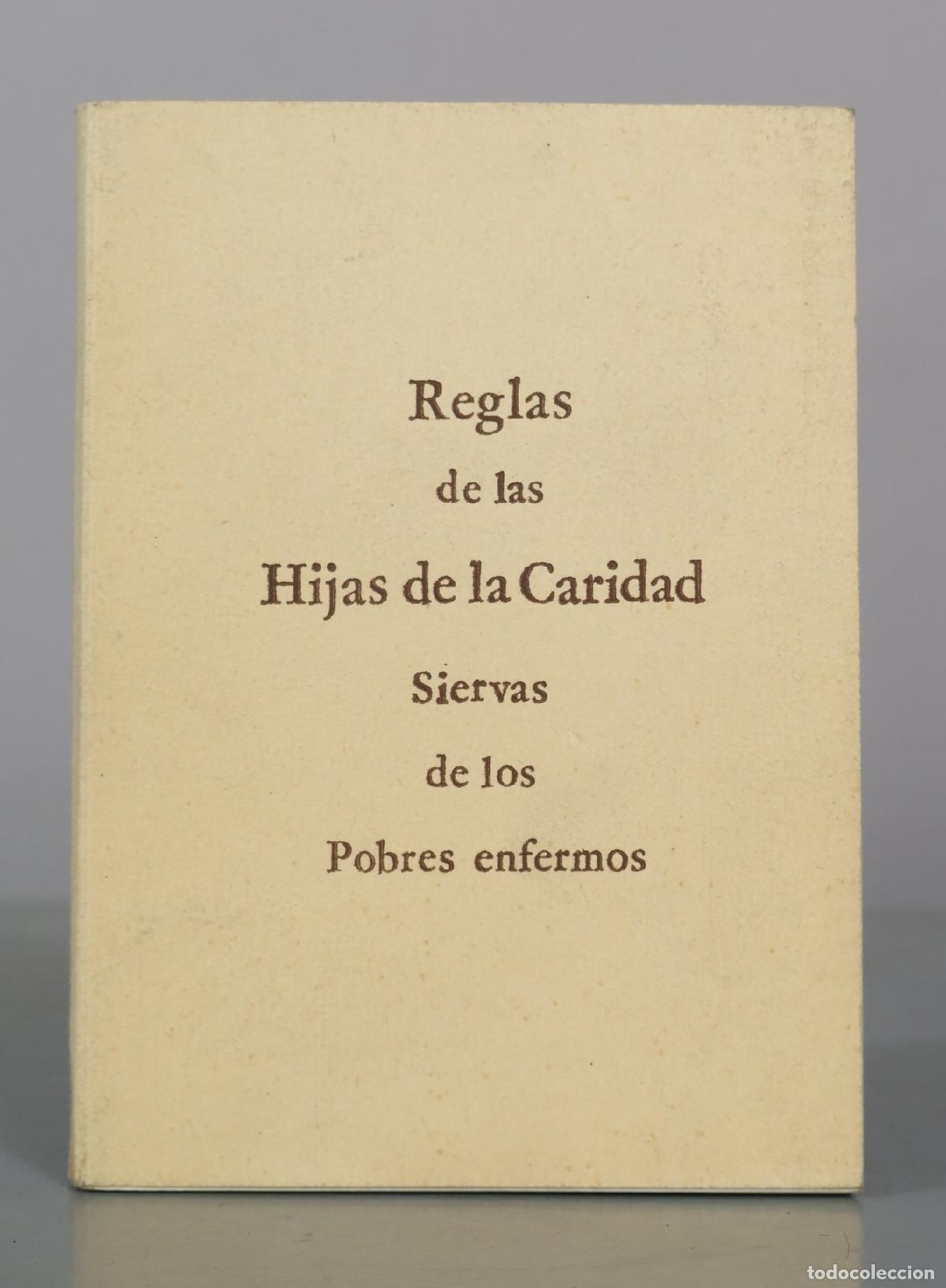 Libros de segunda mano: Reglas de las Hijas de la Caridad Siervas de los Pobres enfermos