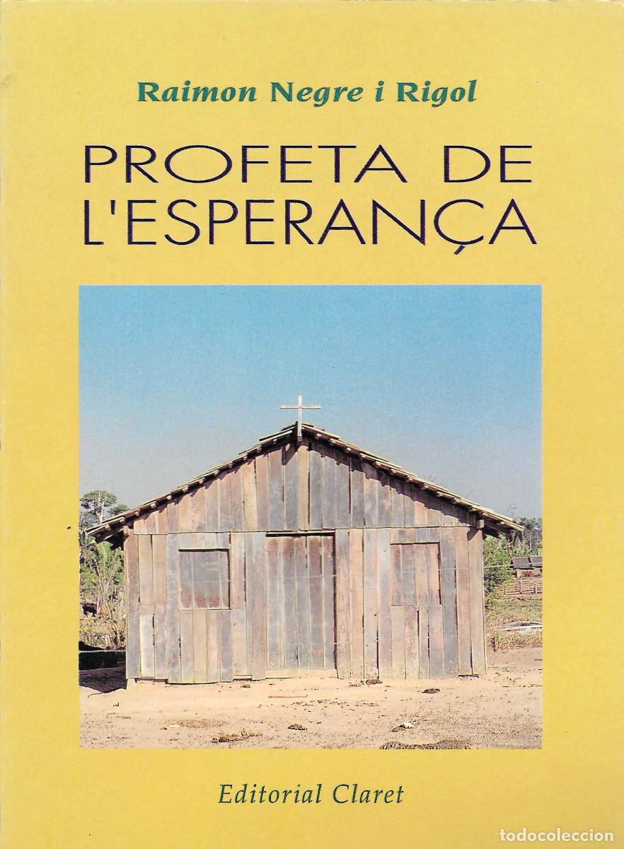 Libros de segunda mano: Religi&oacute;n. Profeta de l&rsquo;Esperan&ccedil;a [Profeta de la Esperanza]