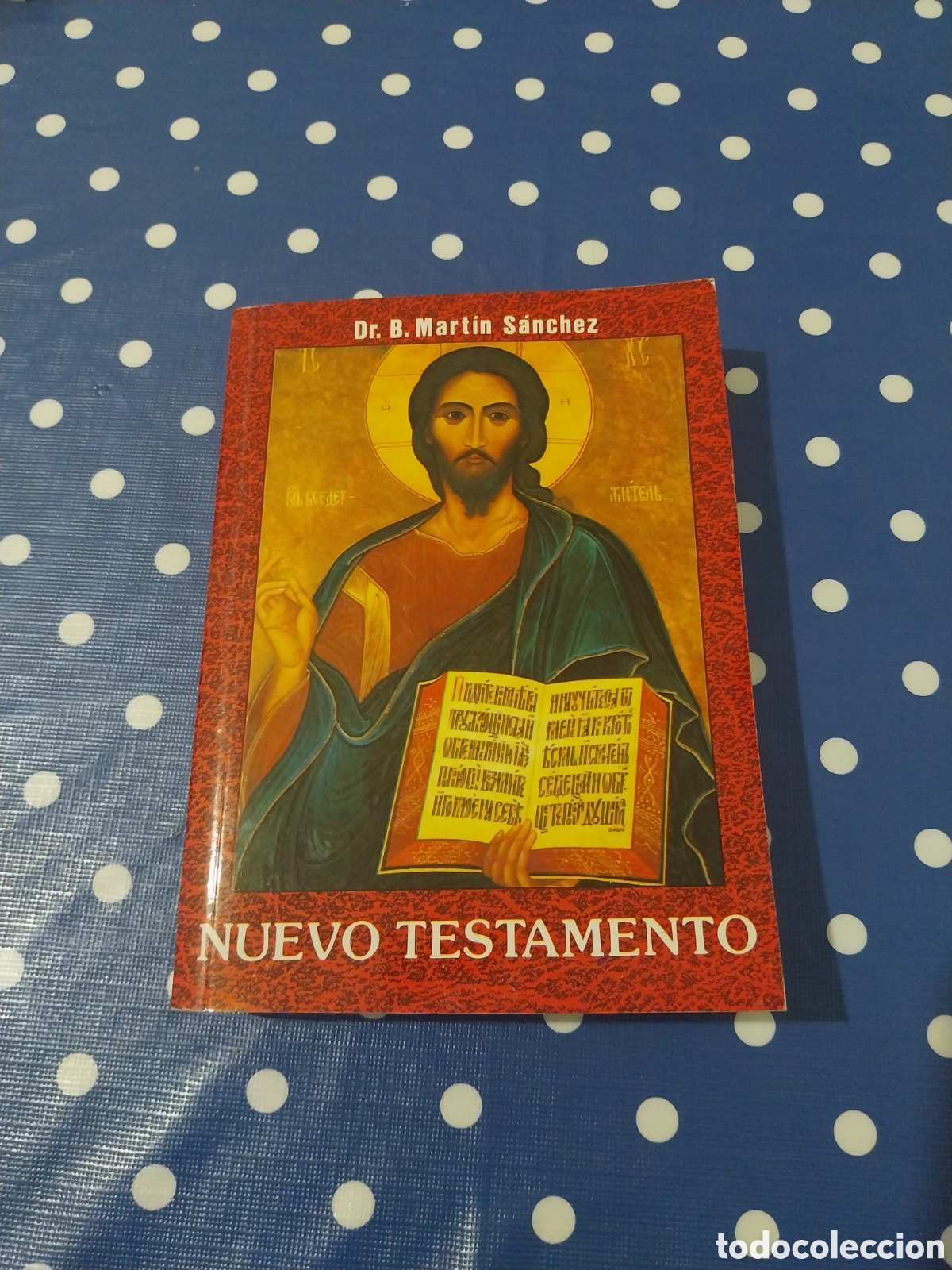 Libros de segunda mano: Nuevo testamento por Dr.B.Martin Sanchez