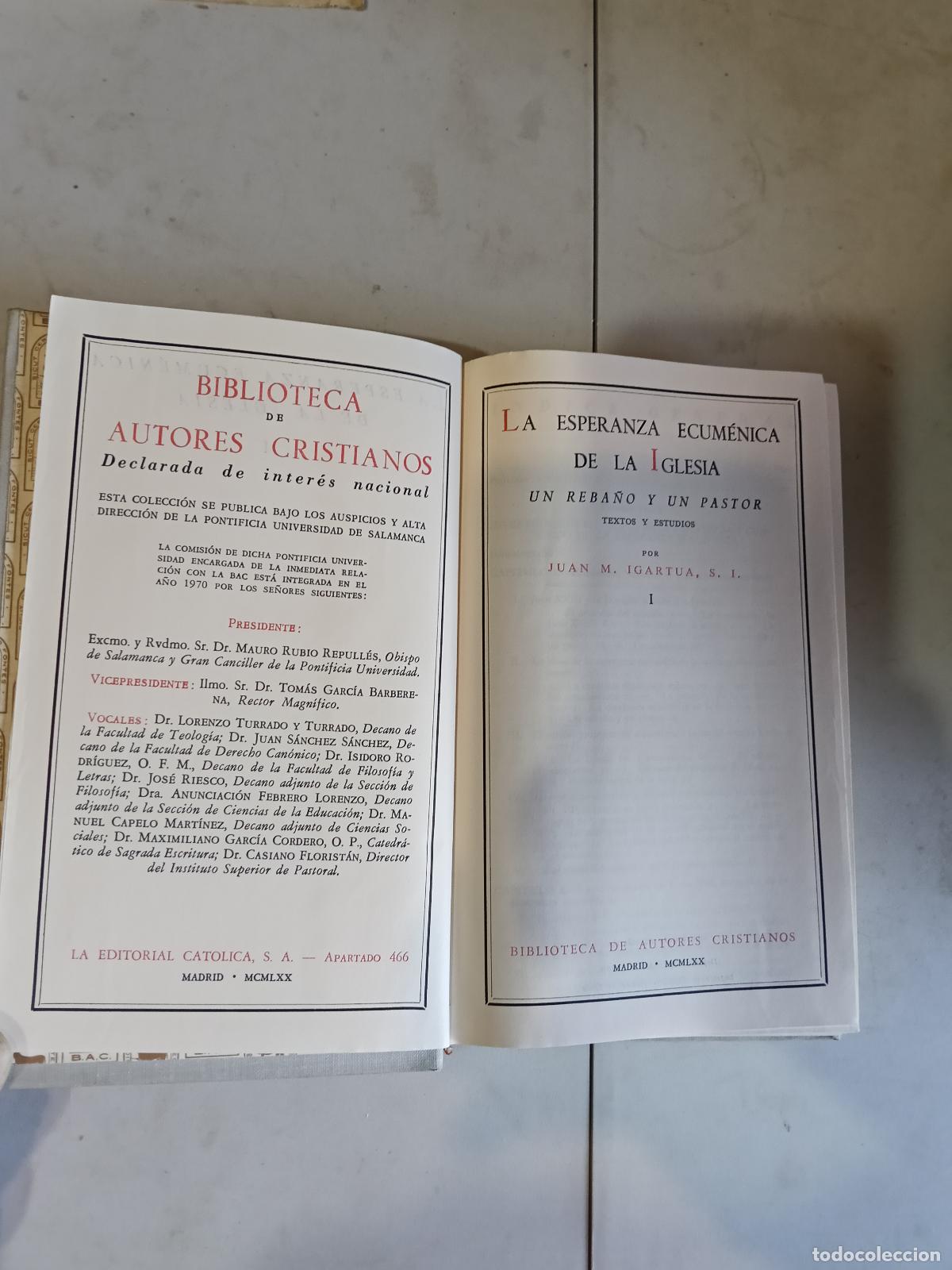 Libros de segunda mano: La esperanza ecum&eacute;nica de la Iglesia. IGARTUA, Juan M. Col. Biblioteca de autores cristianos.