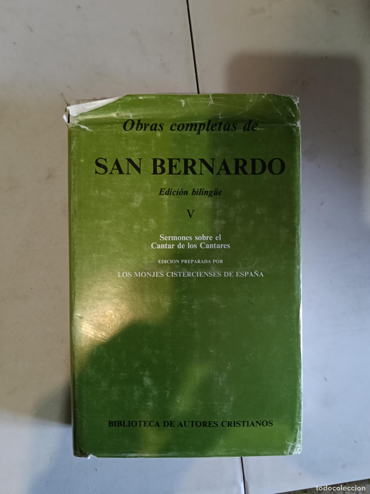 Libros de segunda mano: OBRAS COMPLETAS DE SAN BERNARDO. Tomo V. Sermones sobre el cantar de los cantares.