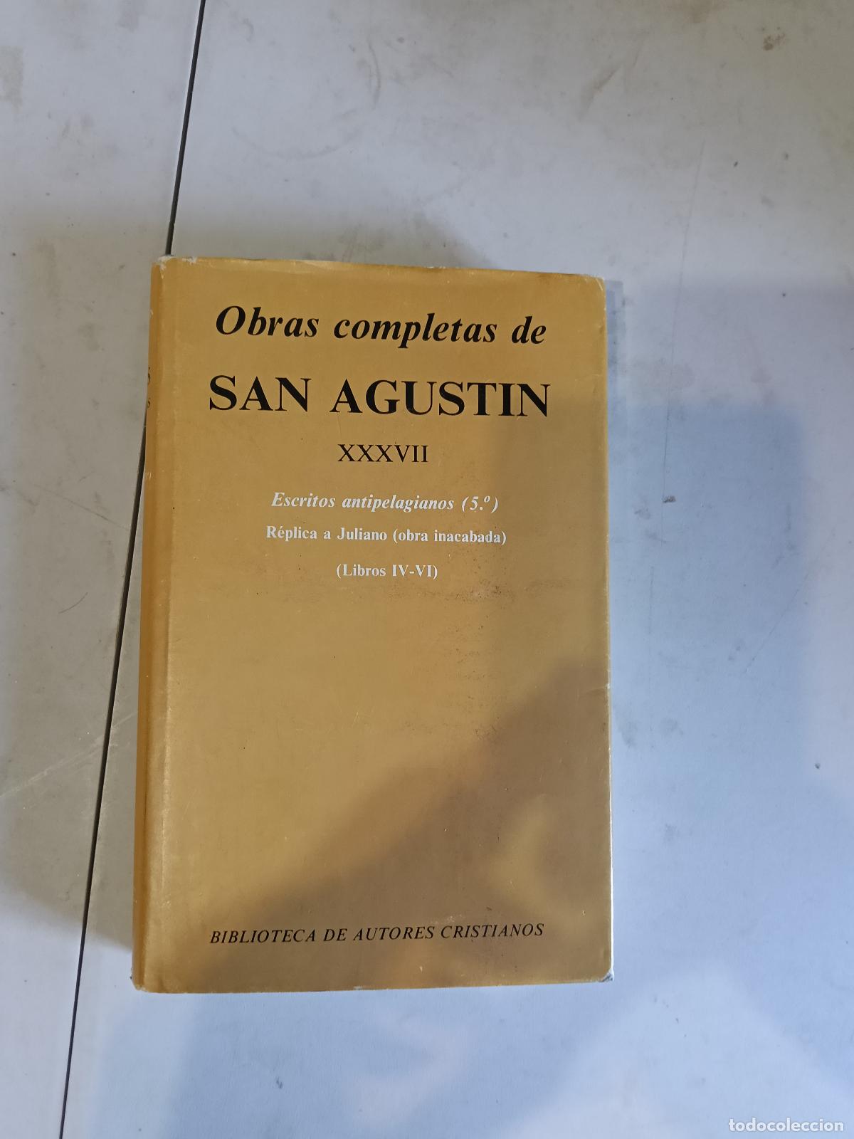 Libros de segunda mano: Obras completas de San Agust&iacute;n XXXVII: Escritos antipelagianos (5.&ordm;) R&eacute;plica a Juliano.