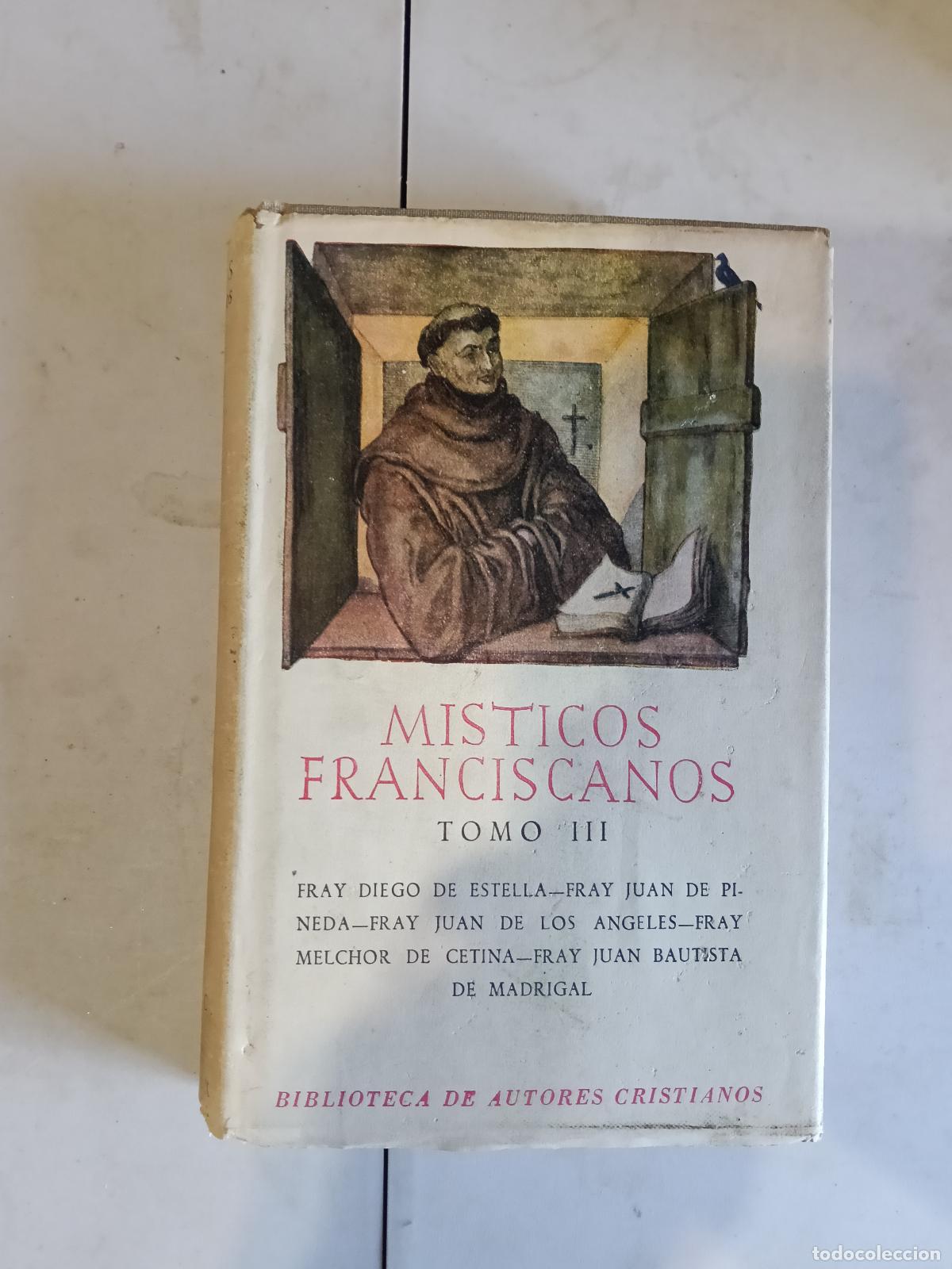Libros de segunda mano: M&iacute;sticos franciscanos Tomo III - vv.aa