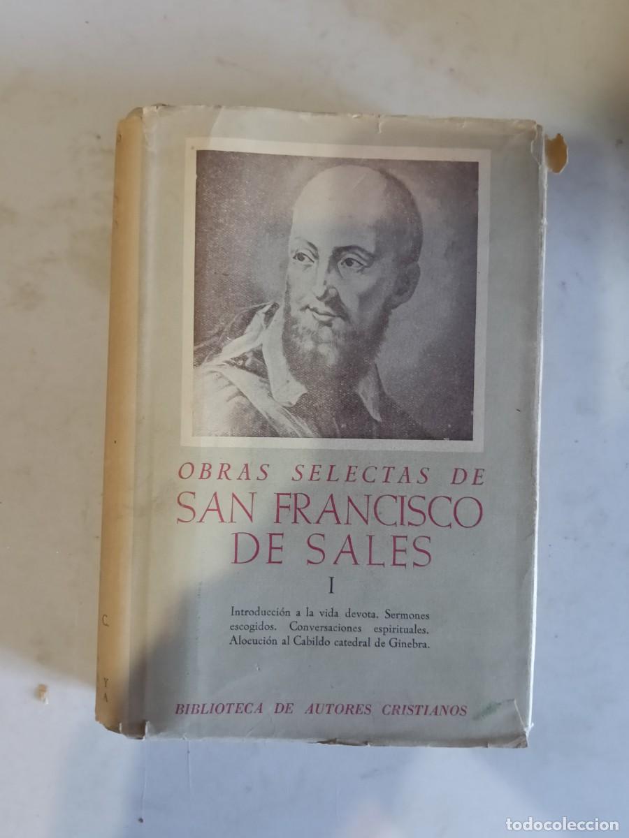 Libros de segunda mano: OBRAS SELECTAS DE SAN FRANCISCO DE SALES. BAC. TOMO I