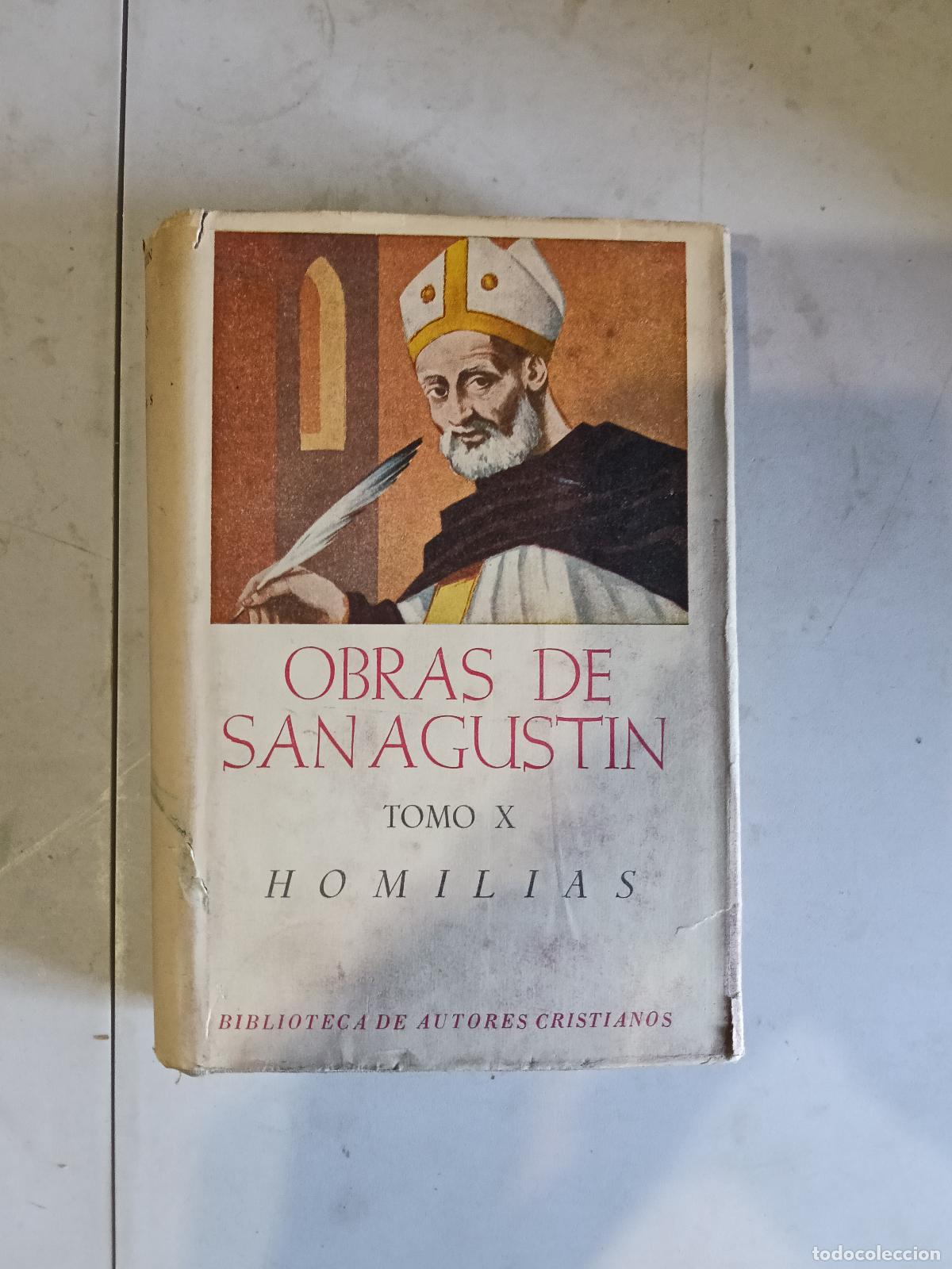 Libros de segunda mano: Obras de San Agust&iacute;n X. Edici&oacute;n biling&uuml;e. Homilias. Biblioteca de Autores Cristianos BAC Madrid 1952