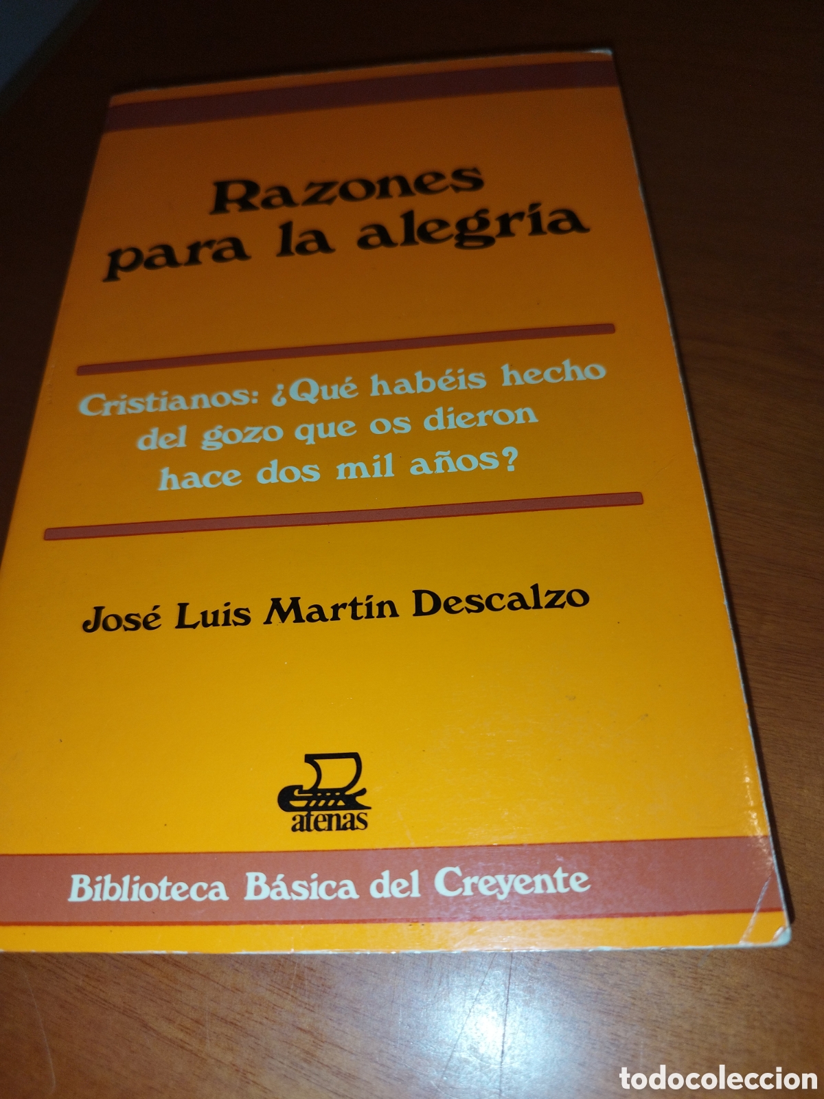 Second hand books: MARTIN DESCALZO: RAZONES PARA LA ALEGRIA. ED. SOCIEDAD DE EDUCACION ATENAS, 1986.