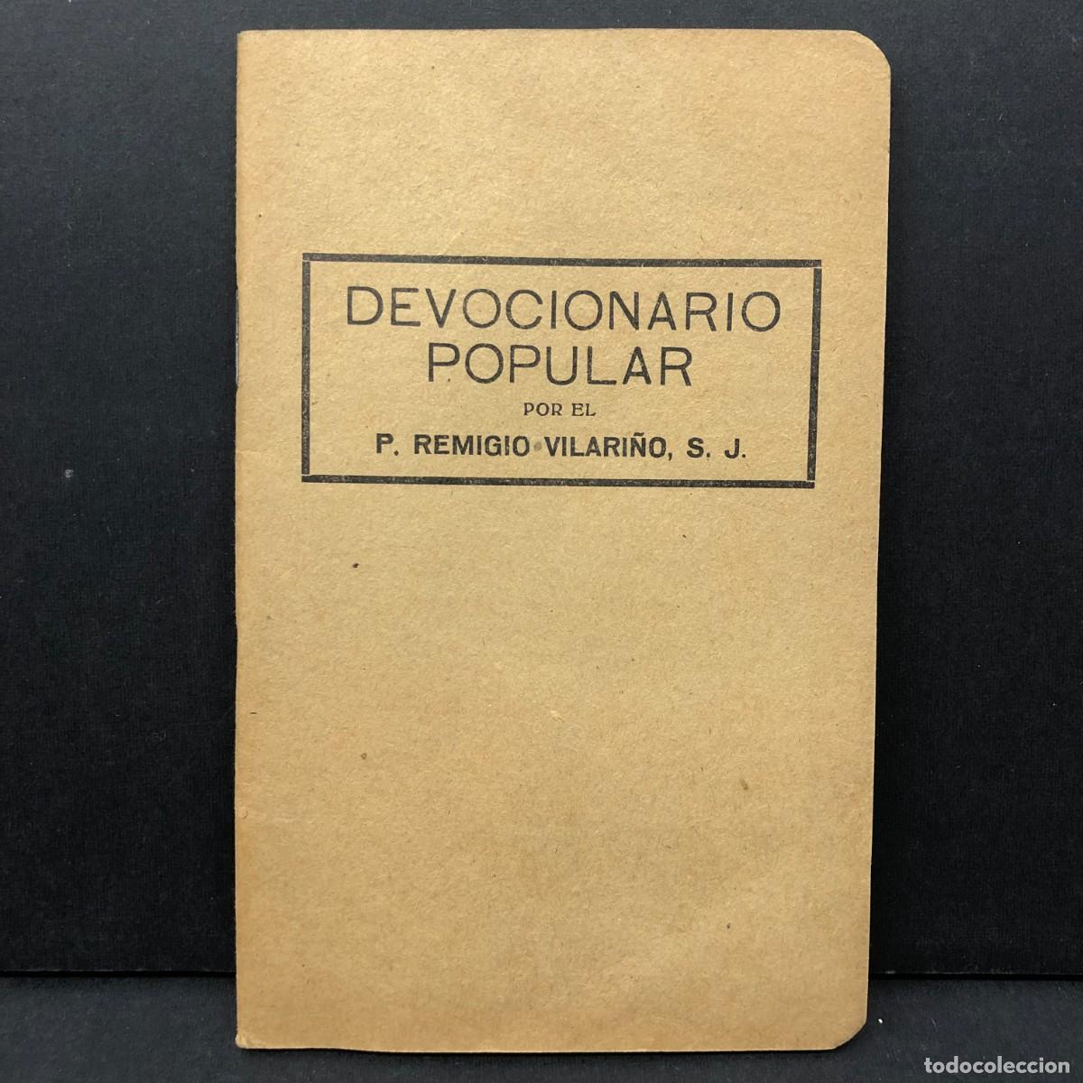 Libros de segunda mano: DEVOCIONARIO POPULAR - POR EL P. REMIGIO VILARI&Ntilde;O, S.J. - EL MENSAJERO CORAZ&Oacute;N JES&Uacute;S - 1944 / 5477