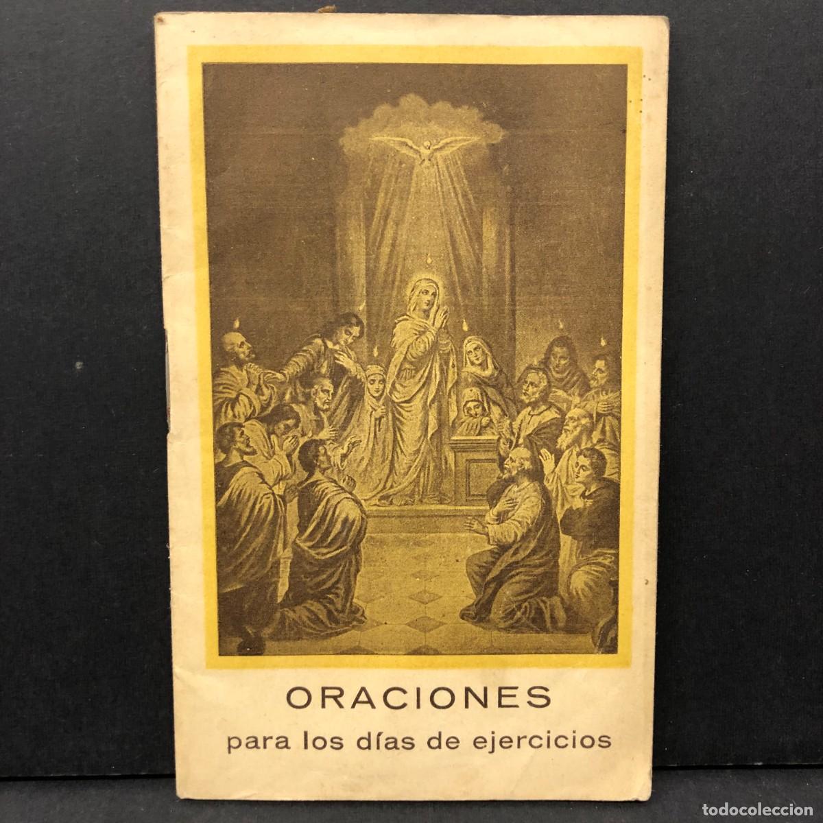 Libros de segunda mano: ORACIONES PARA LOS D&Iacute;AS DE EJERCICIOS - ED. CONSEJOS DIOCESANOS DE ACCI&Oacute;N CAT&Oacute;LICA - 1939 / 5479