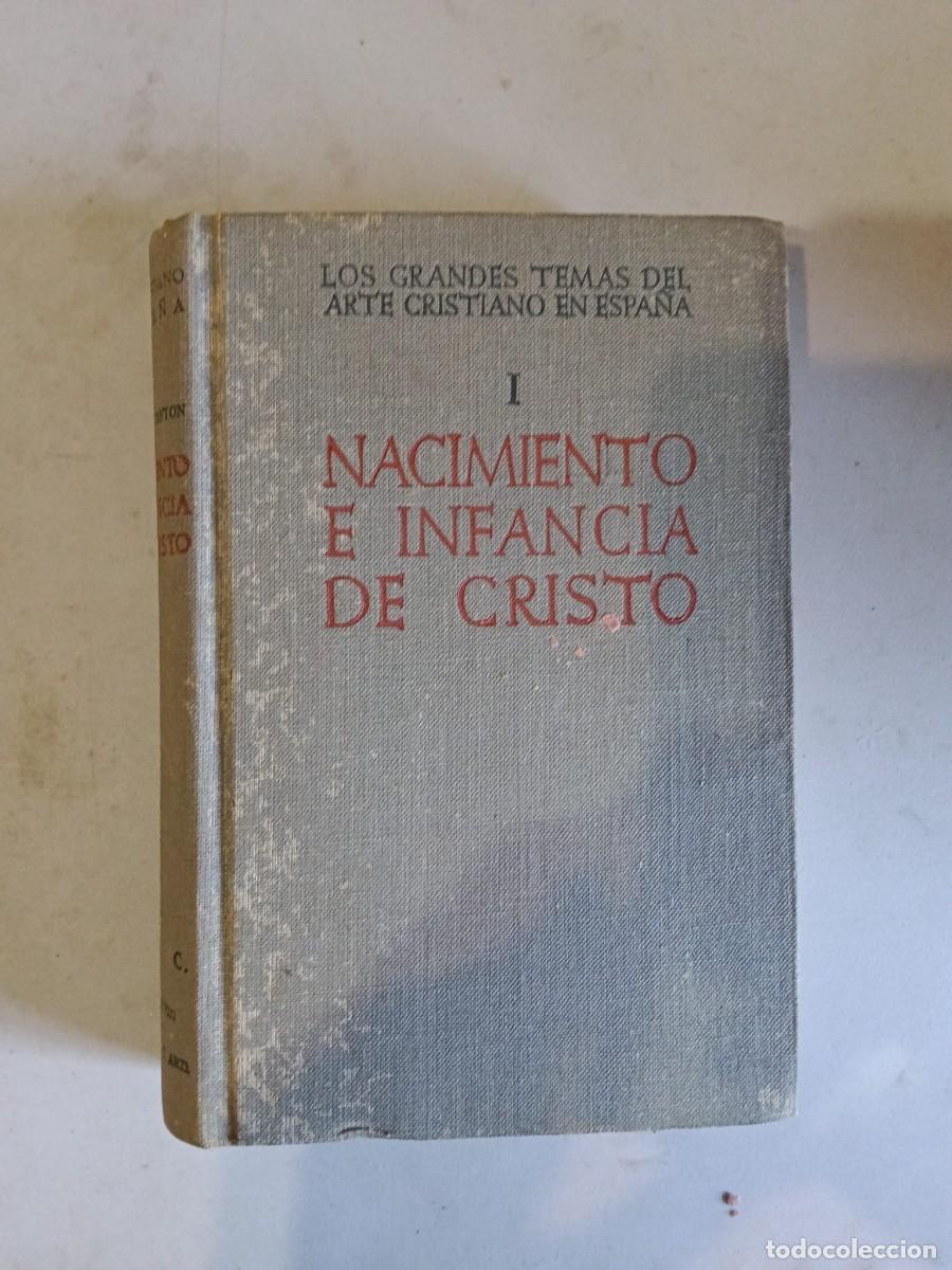 Libros de segunda mano: Nacimiento e infancia de Cristo. CANTON. TOMO I. 1948. BAC