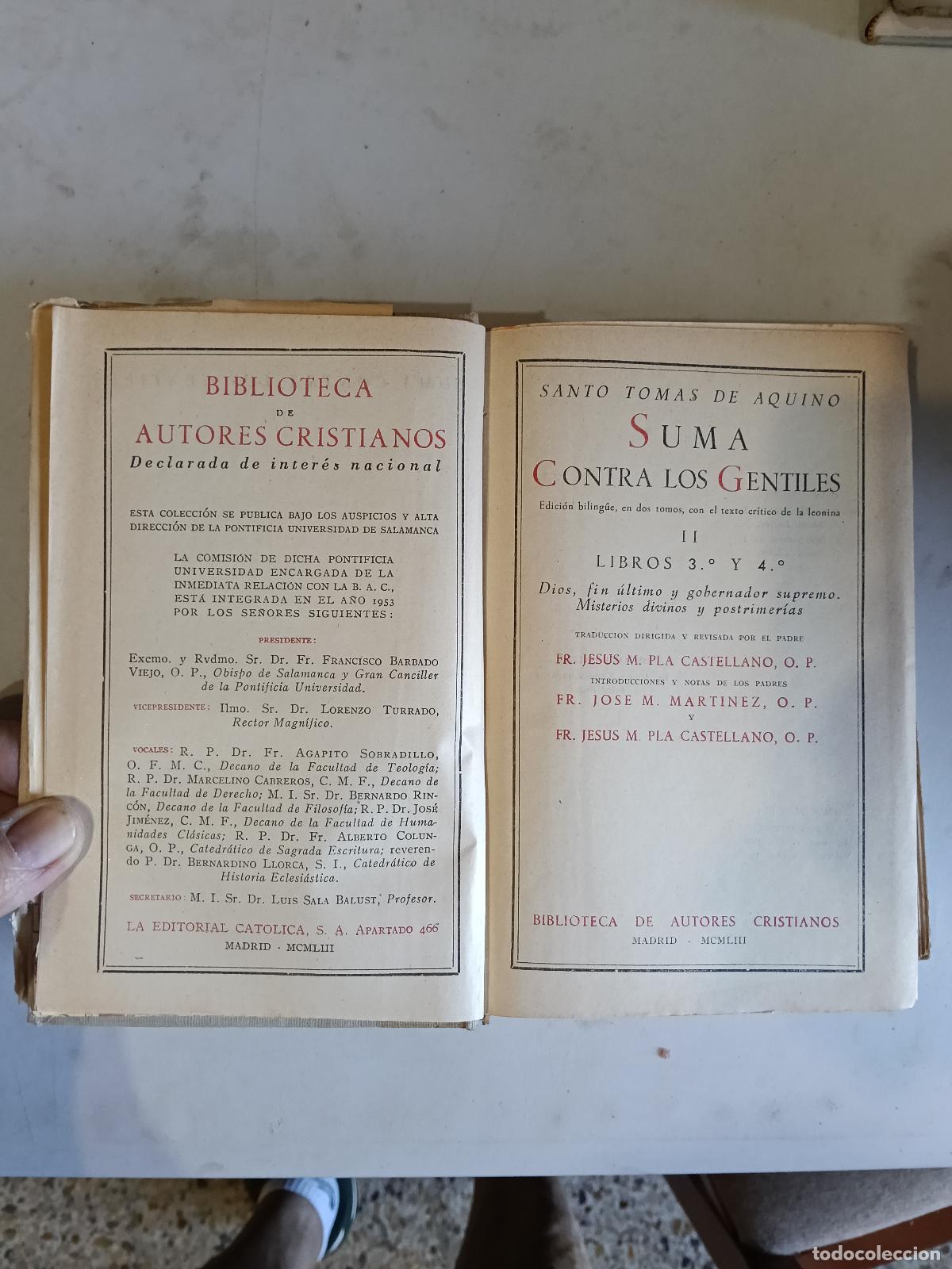 Libros de segunda mano: SUMA CONTRA LOS GENTILES II - SANTO TOMAS DE AQUINO - B.A.C. 1953 -LIBROS 3Y 4 - EDC BILINGUE
