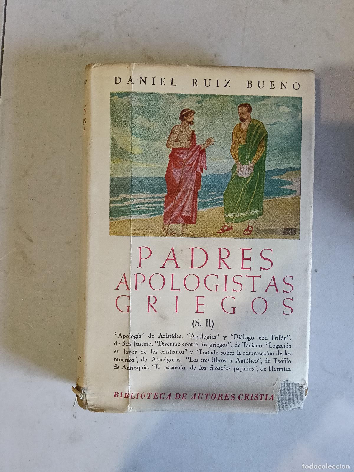 Libros de segunda mano: Padres apologistas griegos, de Daniel Ruiz Bueno