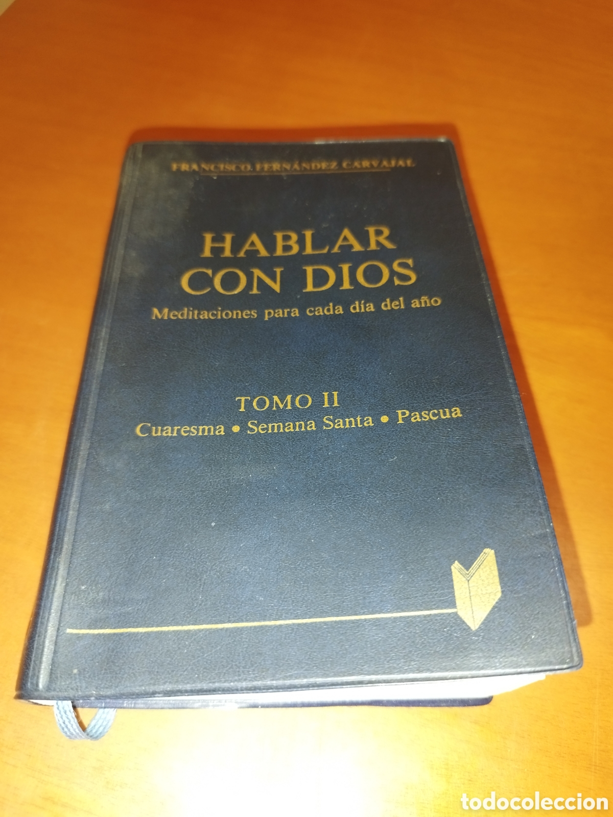 Libri di seconda mano: FERNANDEZ CARVAJAL: HABLAR CON DIOS TOMO II CUARESMA-SEMANA SANTA-PASCUA. ED. PALABRA, 1994.