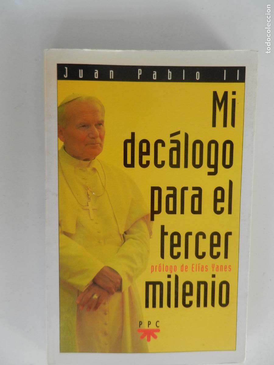 Libros de segunda mano: MI DECALOGO PARA EL TERCER MILENIO - JUAN PABLO II - PPC 1994