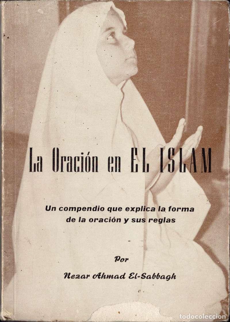 Libros de segunda mano: La Oraci&oacute;n en el Islam - Nezar Ahmad El-Sabbagh