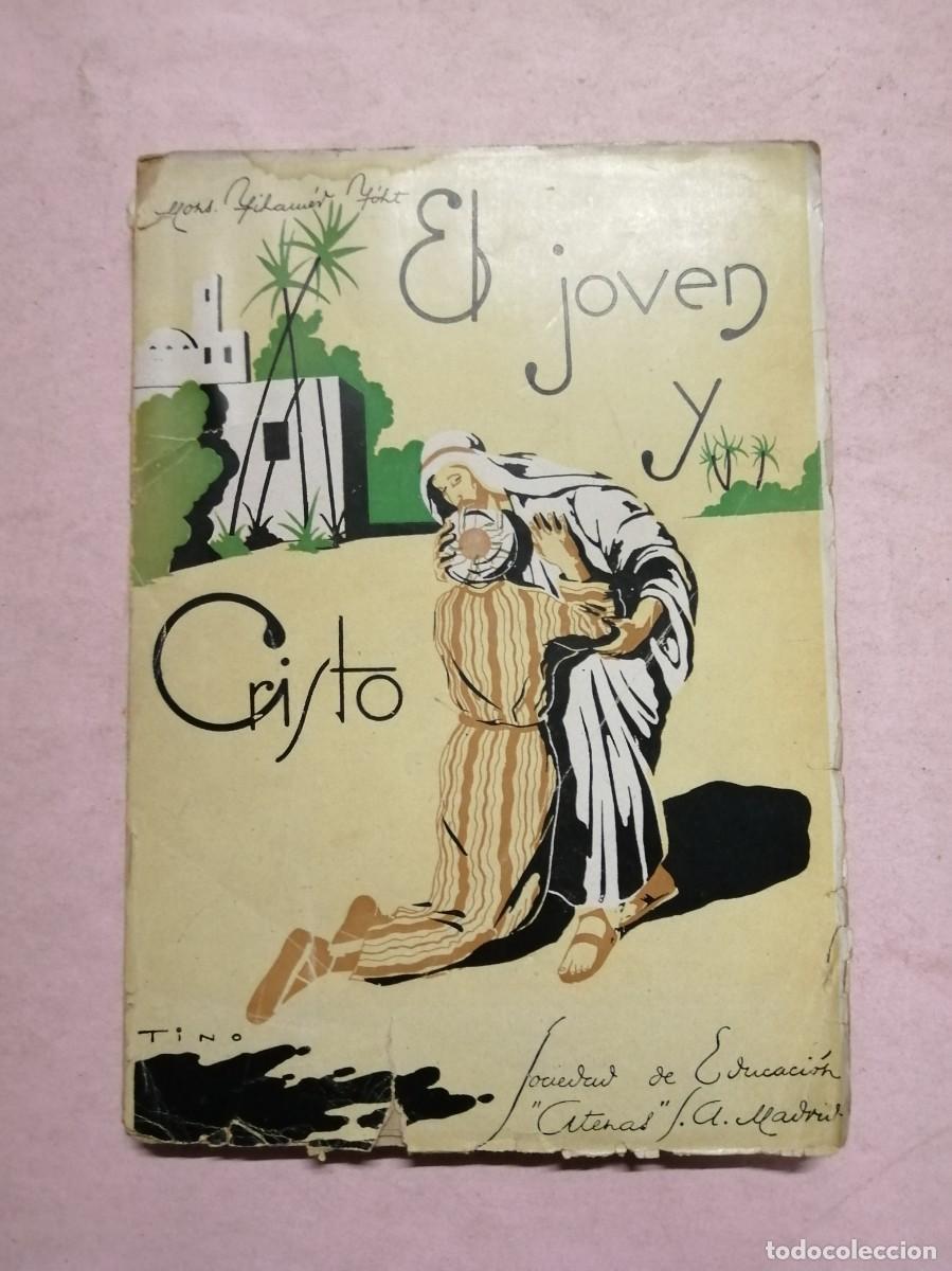 Libros de segunda mano: EL JOVEN Y CRISTO (TIHAMER TOTH)