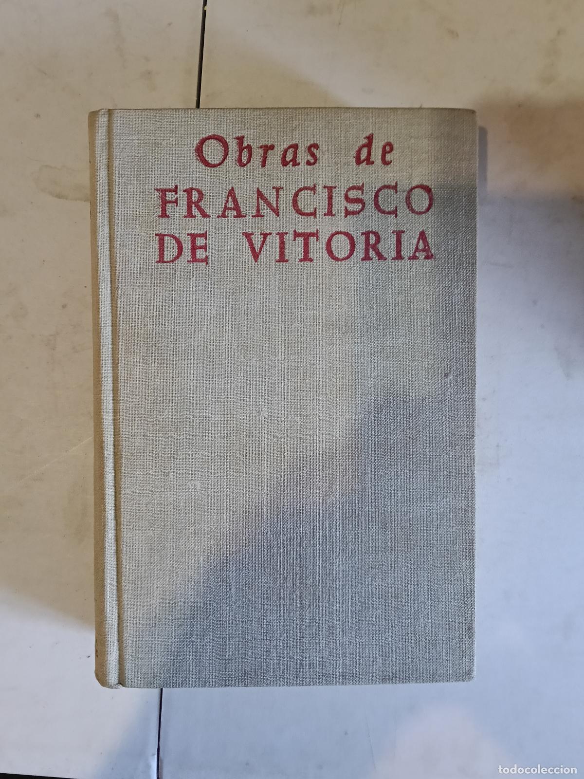 Libros de segunda mano: OBRAS DE FRANCISCO DE VITORIA / TEOFILO URDANOZ / 1960. BIBLIOTECA DE AUTORES CRISTIANOS