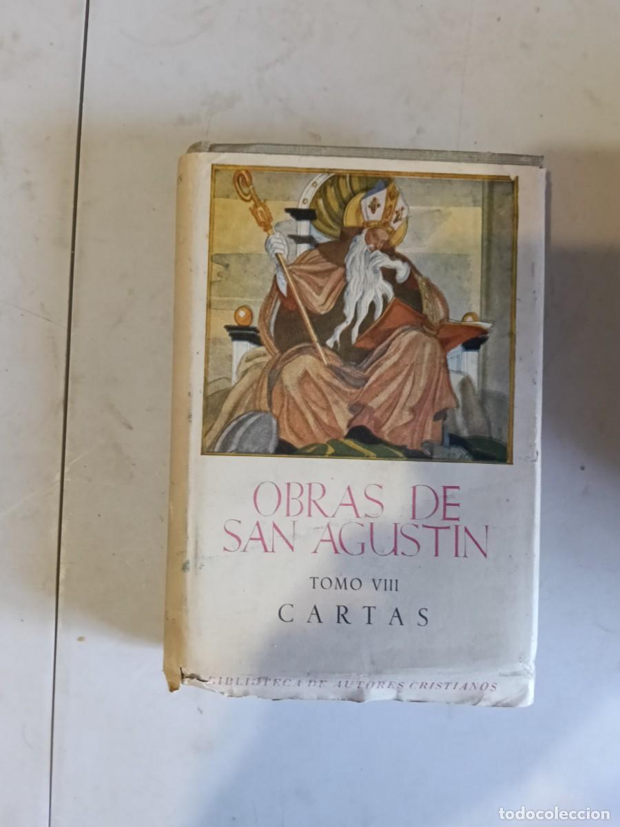 Libros de segunda mano: OBRAS DE SAN AGUSTIN TOMO VIII CARTAS BIBLIOTECA DE AUTORES CRISTIANOS. Madrid 1951