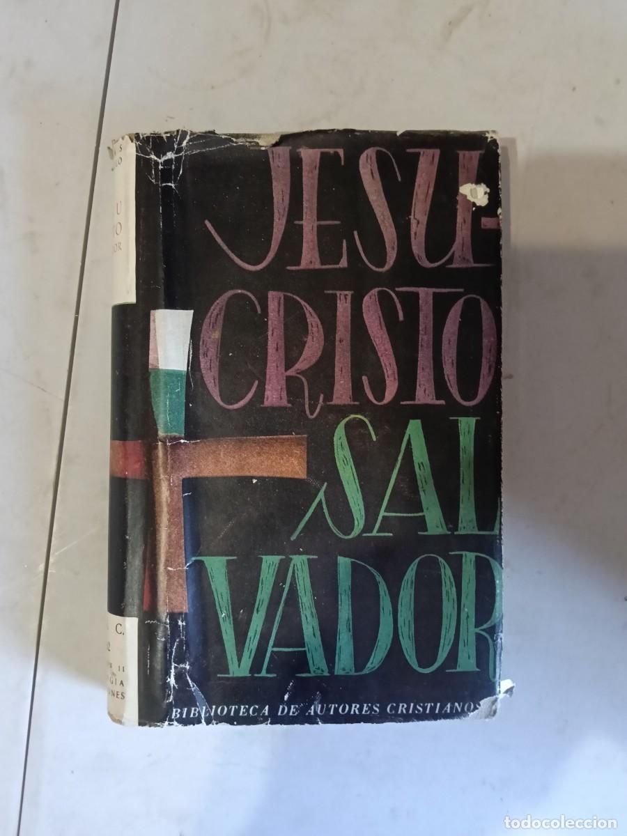 Libros de segunda mano: 1957.- JESUCRISTO SALVADOR. TOM&Aacute;S CASTRILLO AGUADO. B.A.C