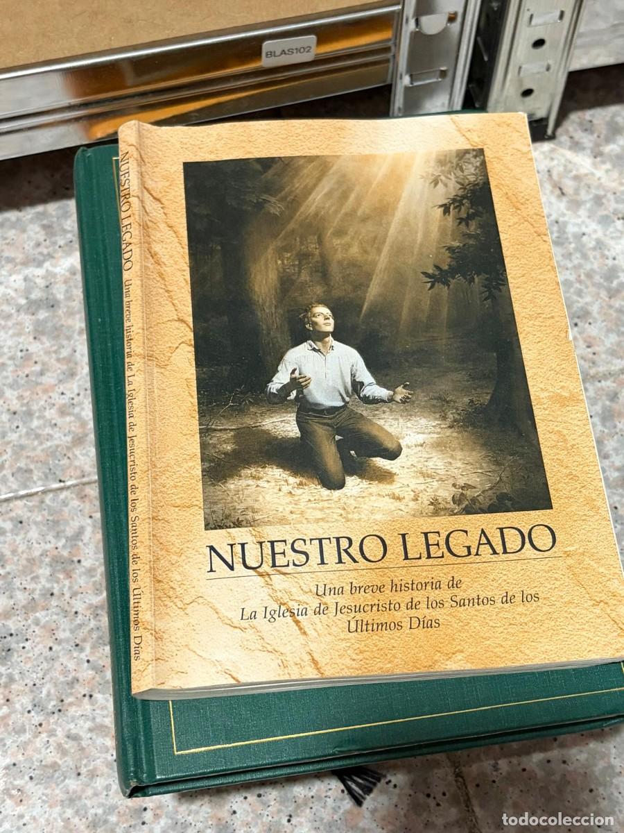 Libros de segunda mano: BLAS102 &mdash; Nuestro legado. Una breve historia de La Iglesia de Jesucristo de los Santos de los &Uacute;ltimo