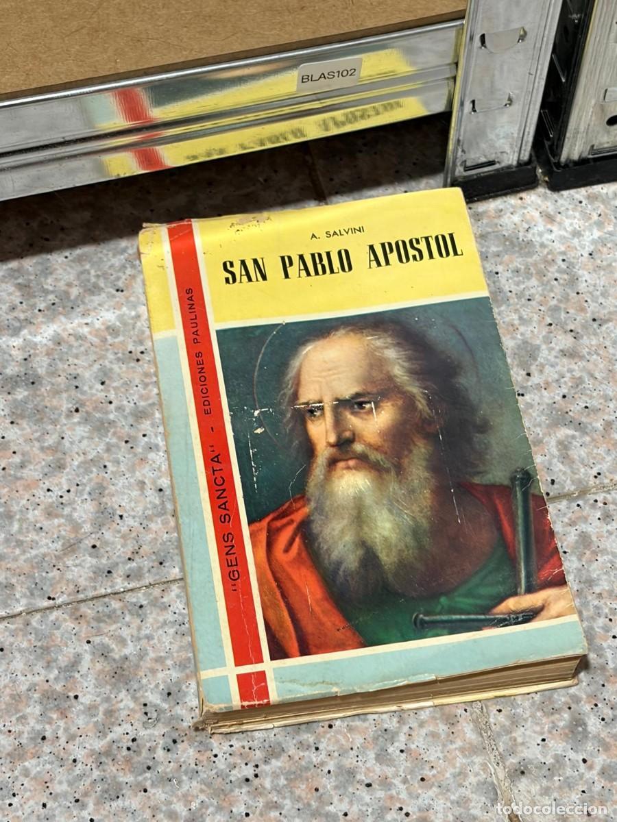 Libros de segunda mano: BLAS102 &mdash; San Pablo Ap&oacute;stol &mdash; A. Salvini &mdash; Ediciones Paulinas