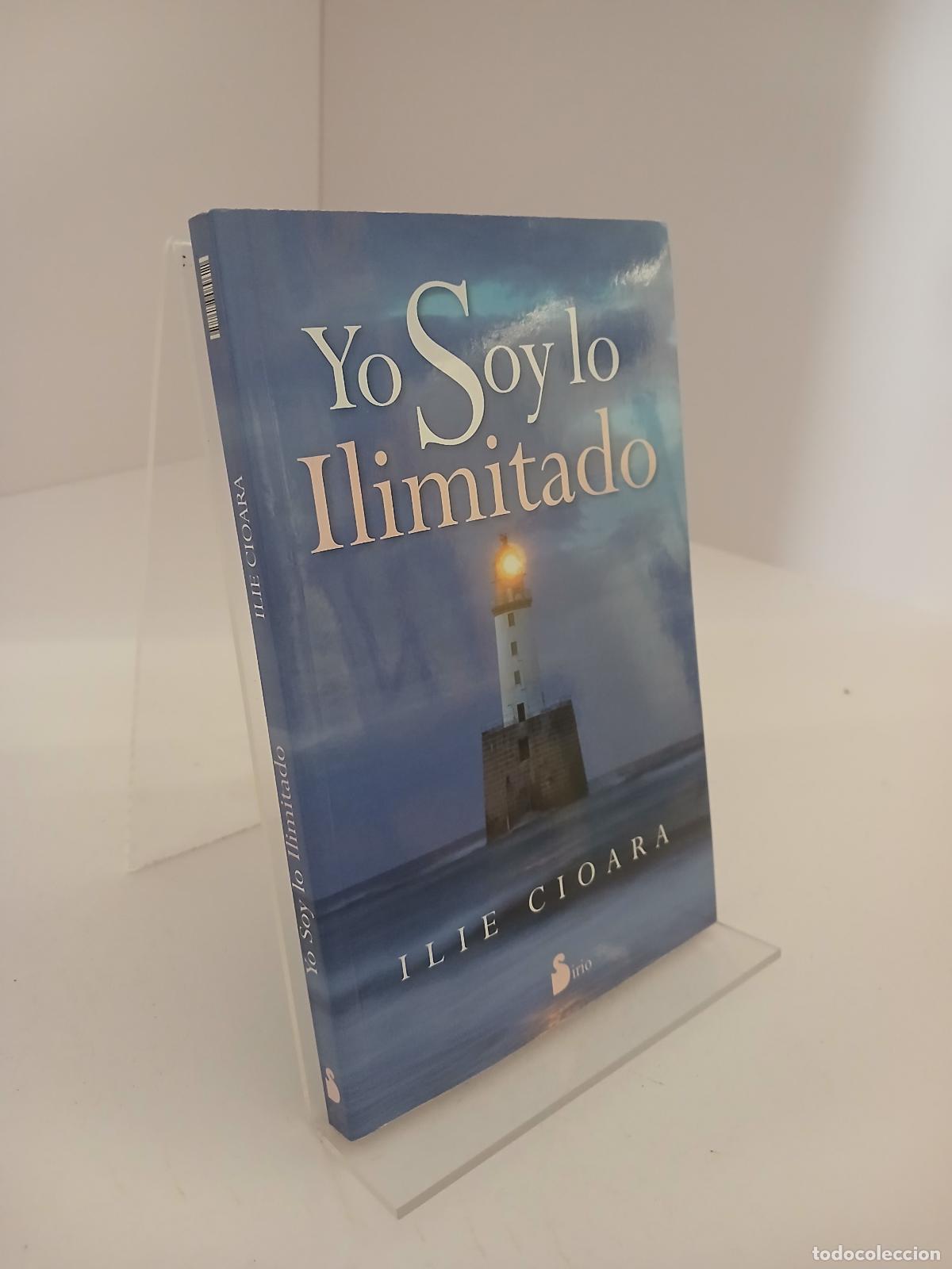 Libros de segunda mano: Yo soy lo ilimitado - Ilie Cioara