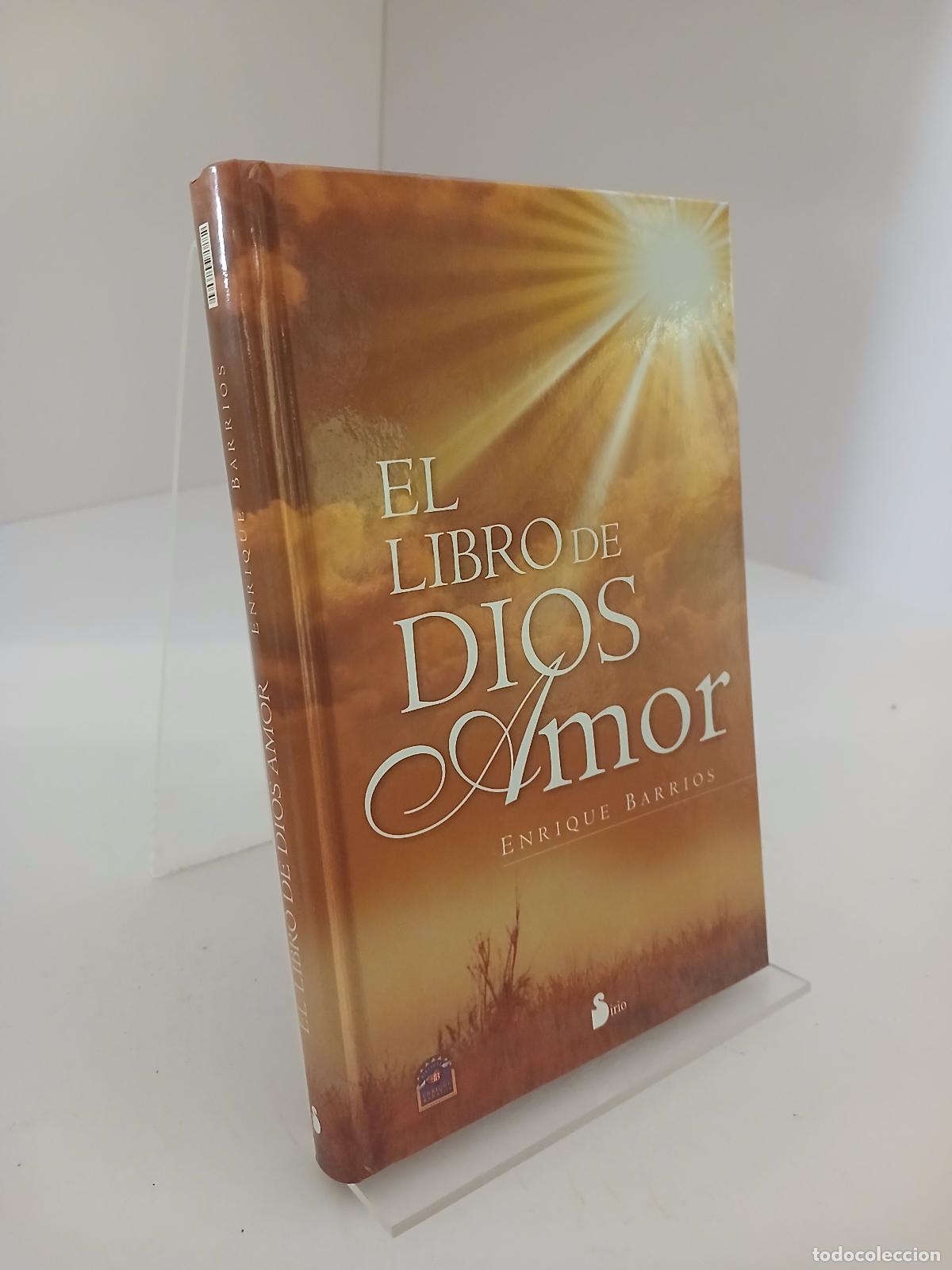 Libros de segunda mano: El Libro de Dios Amor - Enrique Barrios
