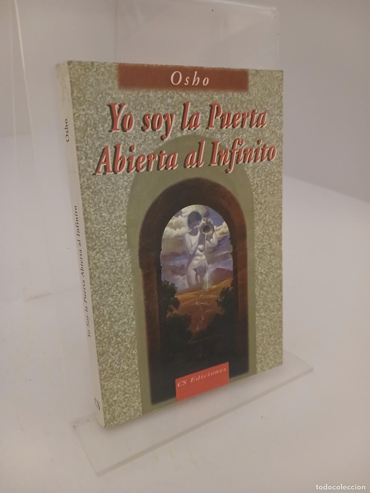 Libros de segunda mano: Soy la puerta abierta al infinito serie de ocho pl&aacute;ticas con sus disc&iacute;pulos - Osho