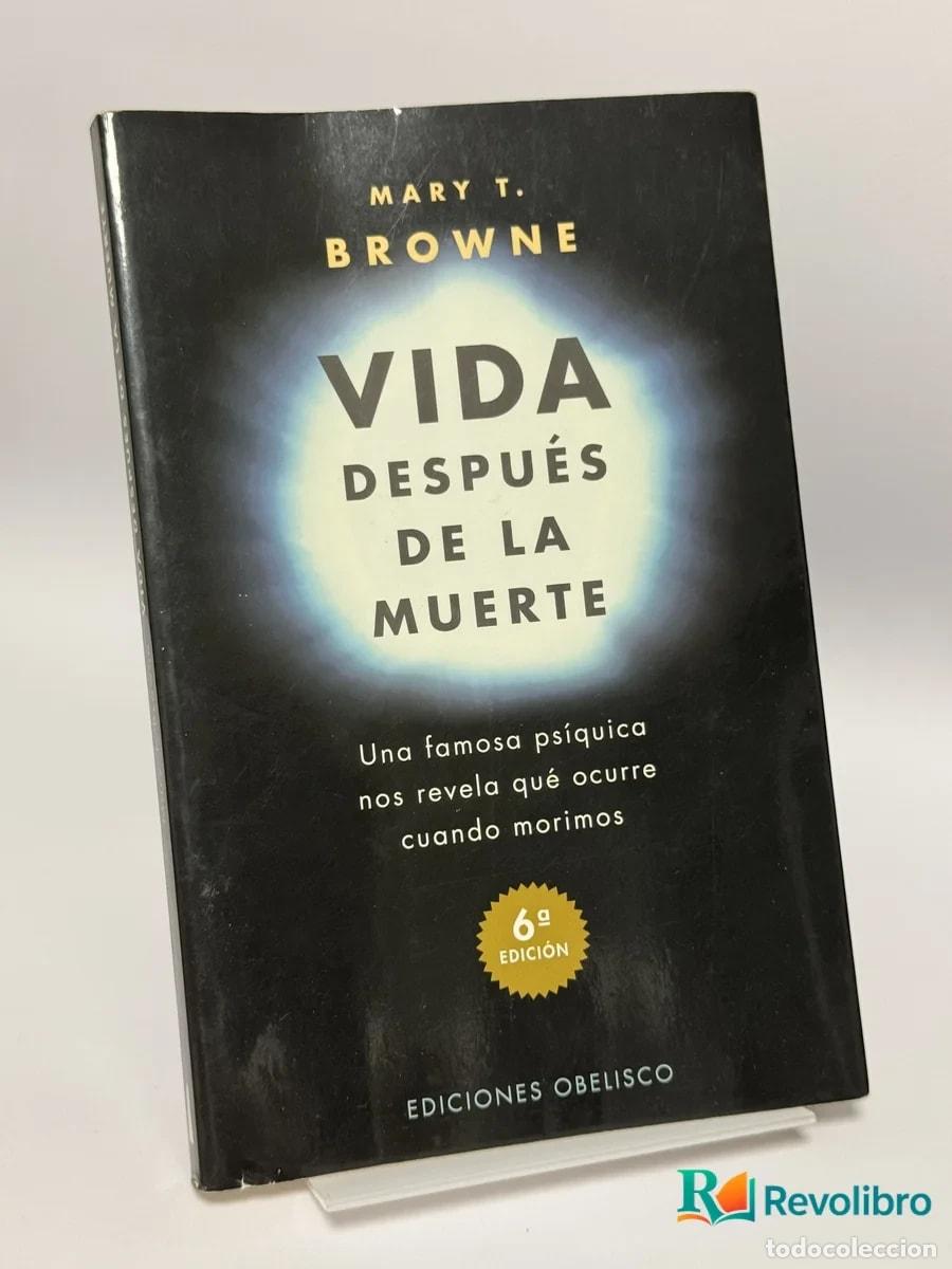 Libros de segunda mano: Vida Despu&eacute;s de la Muerte - Mary T. Browne