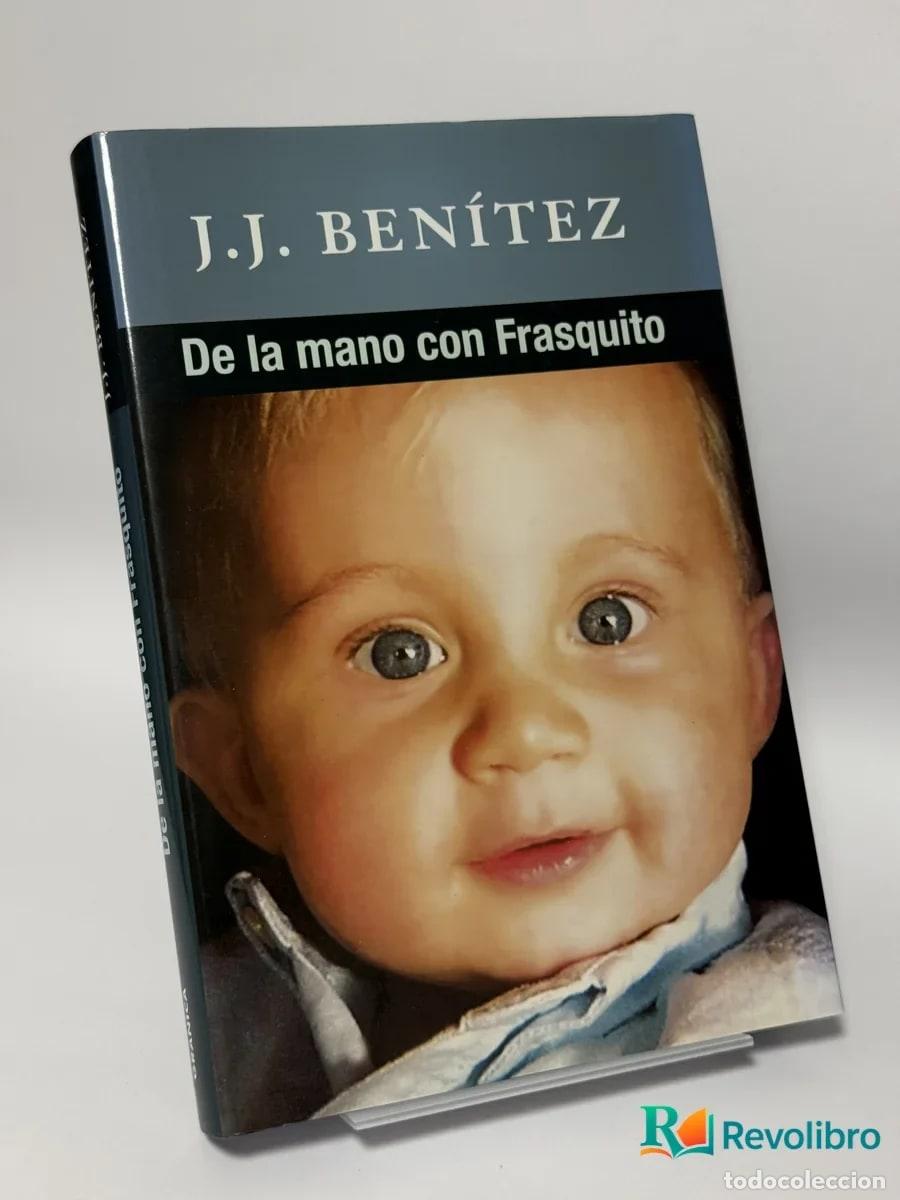 Libros de segunda mano: De la mano con Frasquito - J.J. Ben&iacute;tez