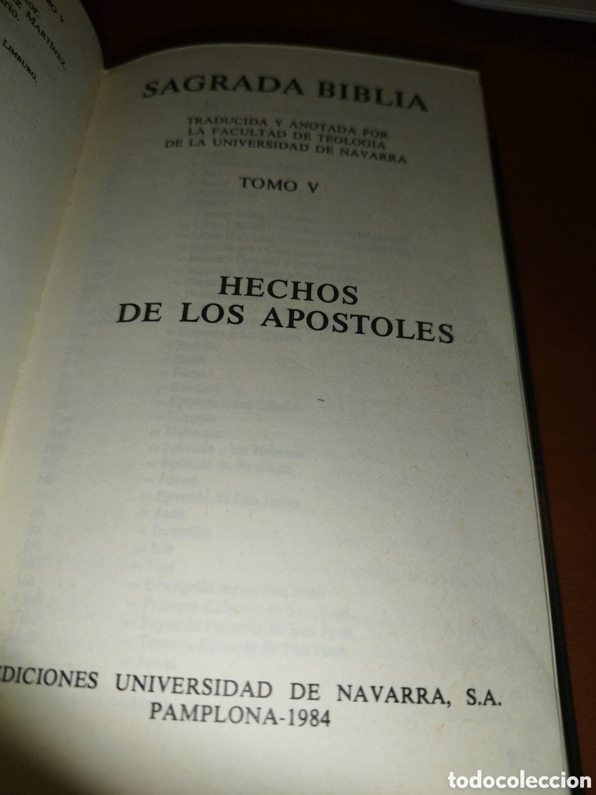 Libros de segunda mano: SAGRADA BIBLIA TOMO V: HECHOS DE LOS APOSTOLES. EUNSA, 1984 PRIMERA EDICION.
