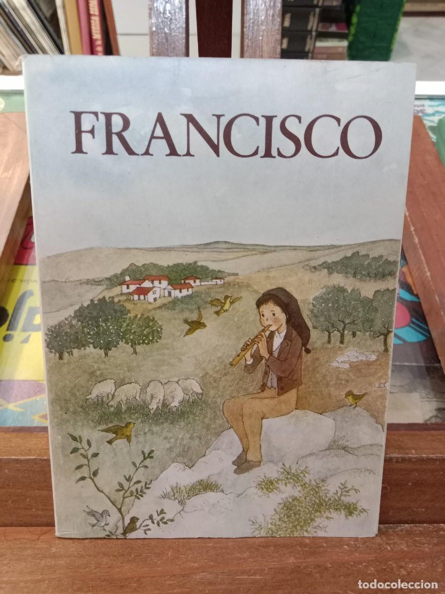 Libros de segunda mano: Francisco - Francisco de F&aacute;tima, El Pastorcito de Nuestra Se&ntilde;ora - 1980