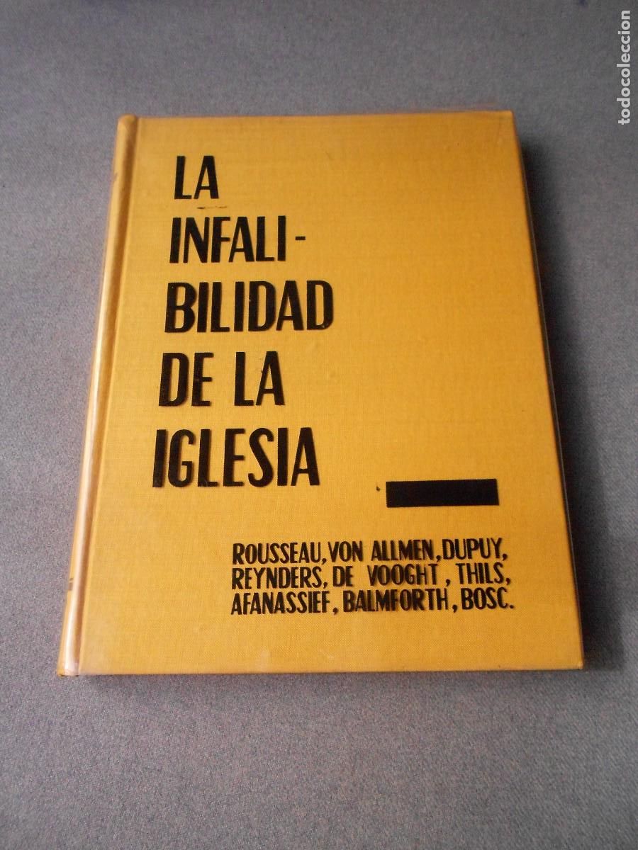 Libros de segunda mano: LA INFALIBILIDAD DE LA IGLESIA - Foto 1