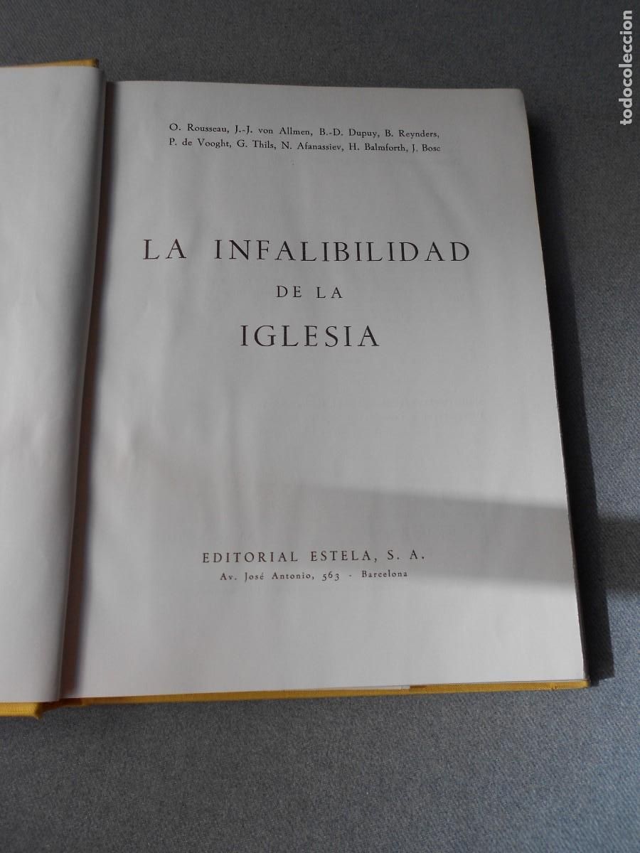 Libros de segunda mano: LA INFALIBILIDAD DE LA IGLESIA - Foto 2