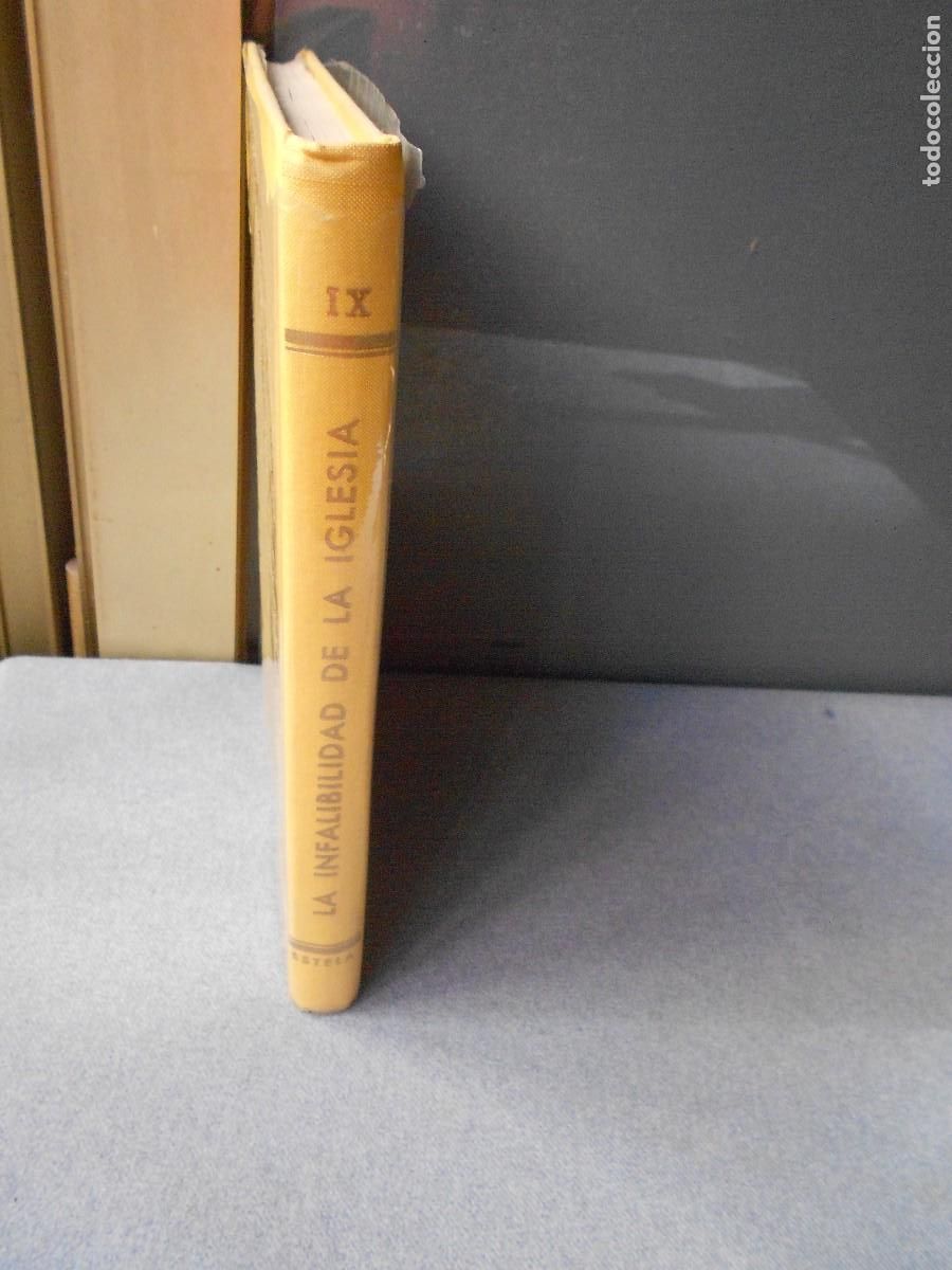 Libros de segunda mano: LA INFALIBILIDAD DE LA IGLESIA - Foto 4