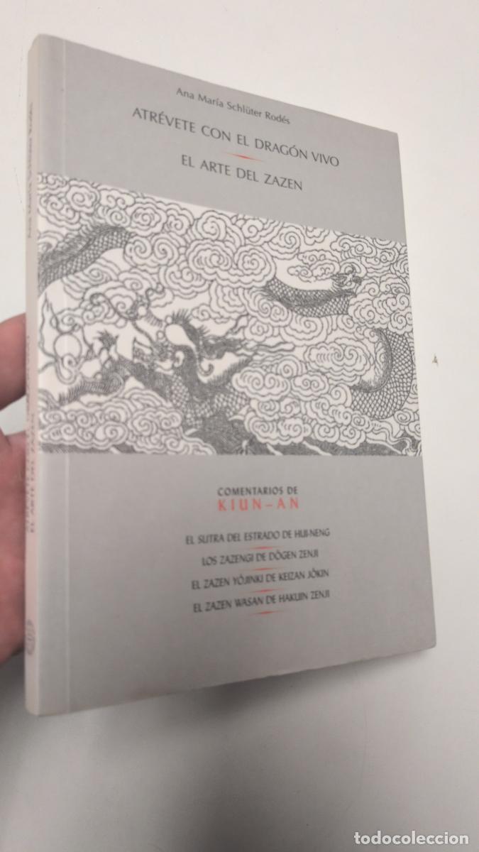 Libros de segunda mano: Atr&eacute;vete con el drag&oacute;n vivo - Ana Mar&iacute;a Schl&uuml;ter Rod&eacute;s
