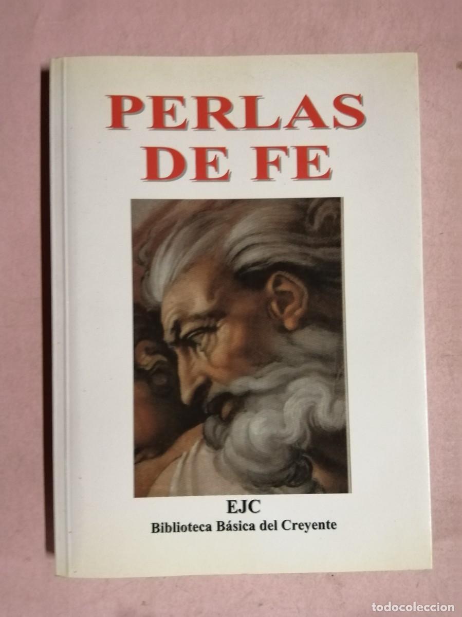Libros de segunda mano: PERLAS DE FE (BIBLIOTECA BASICA DEL CREYENTE) - Foto 1