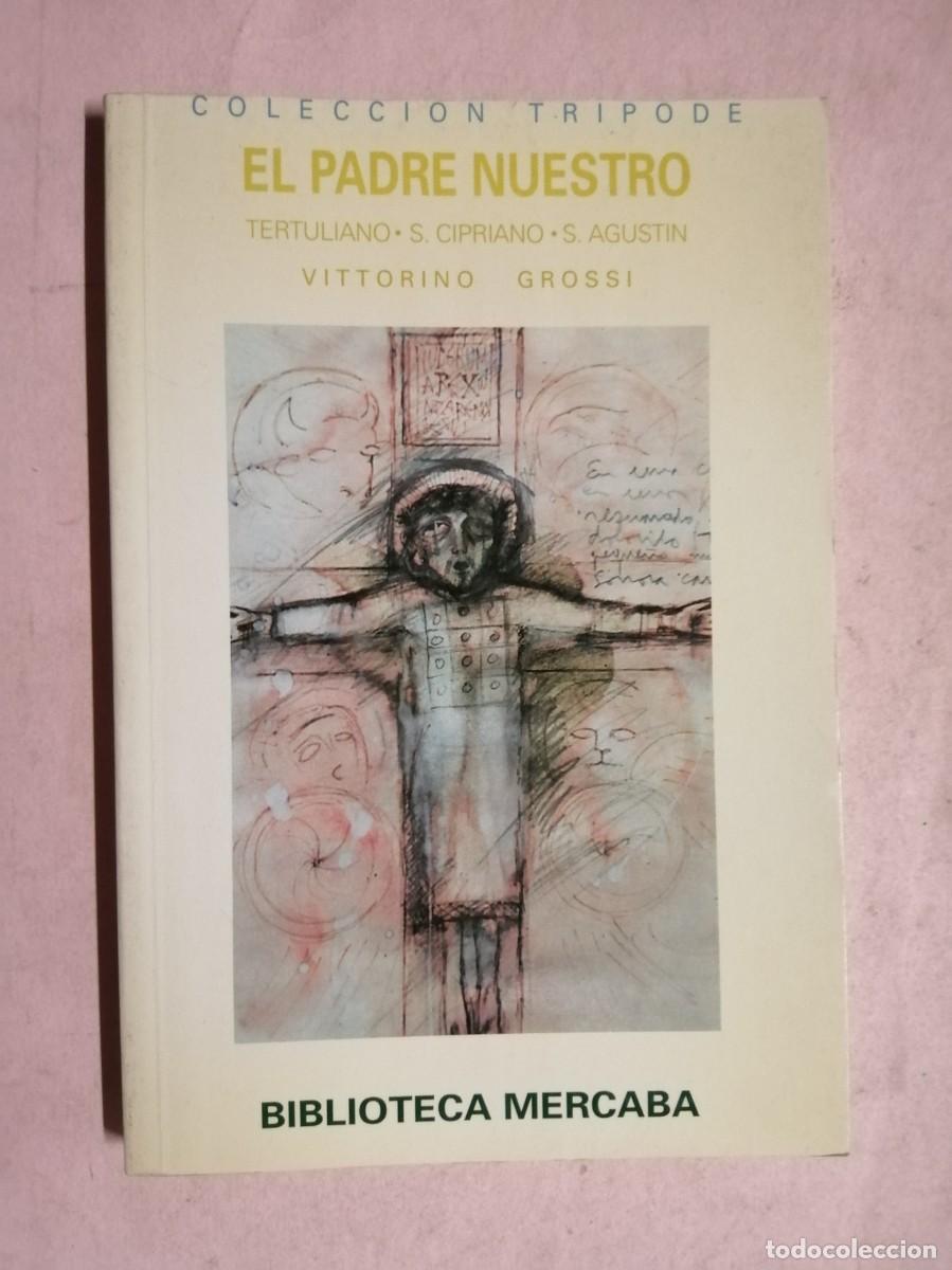 Libros de segunda mano: EL PADRE NUESTRO (VITTORINO GROSSI)