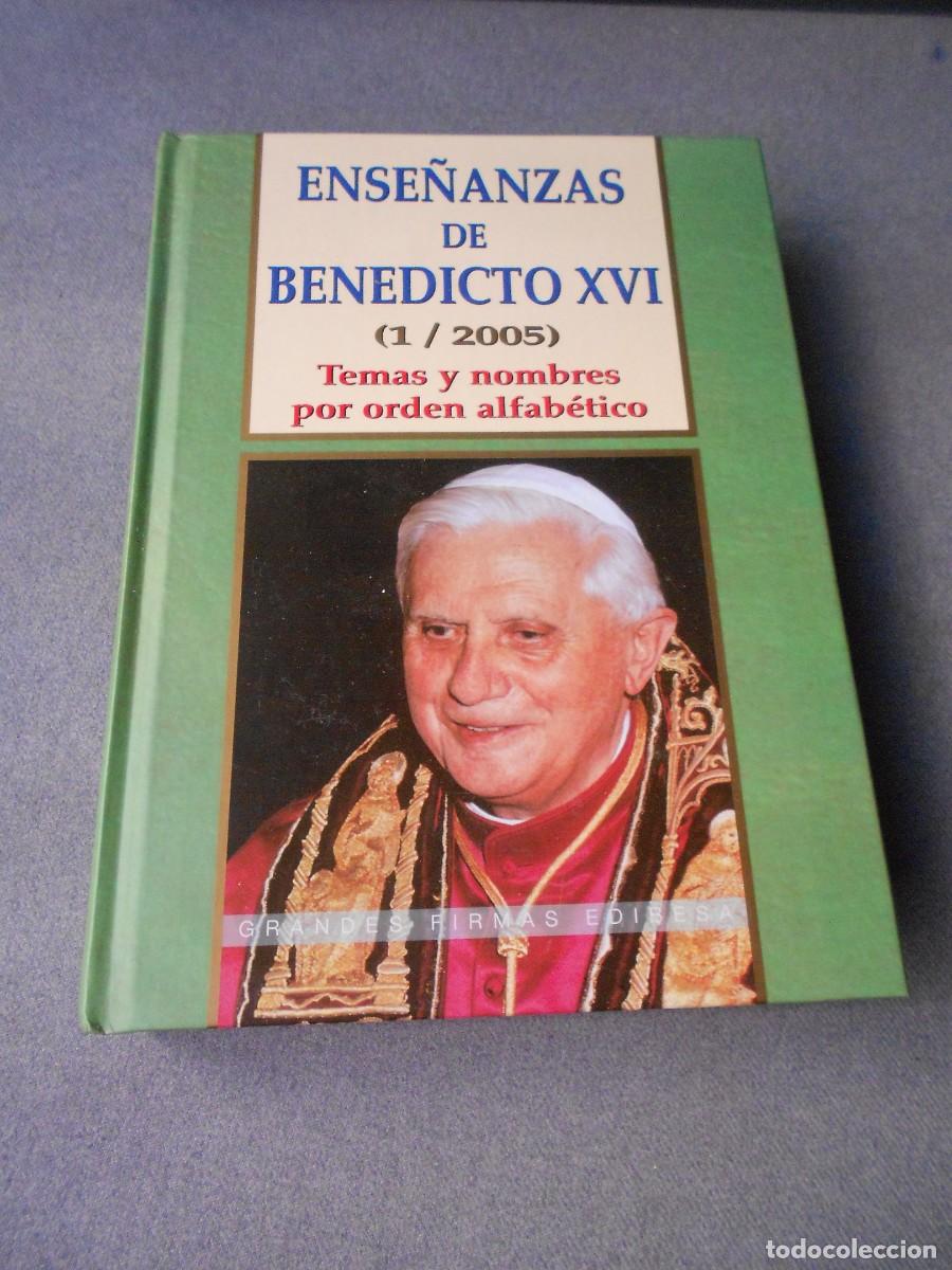 Libros de segunda mano: ENSE&Ntilde;ANZAS DE BENEDICTO XVI - Foto 1