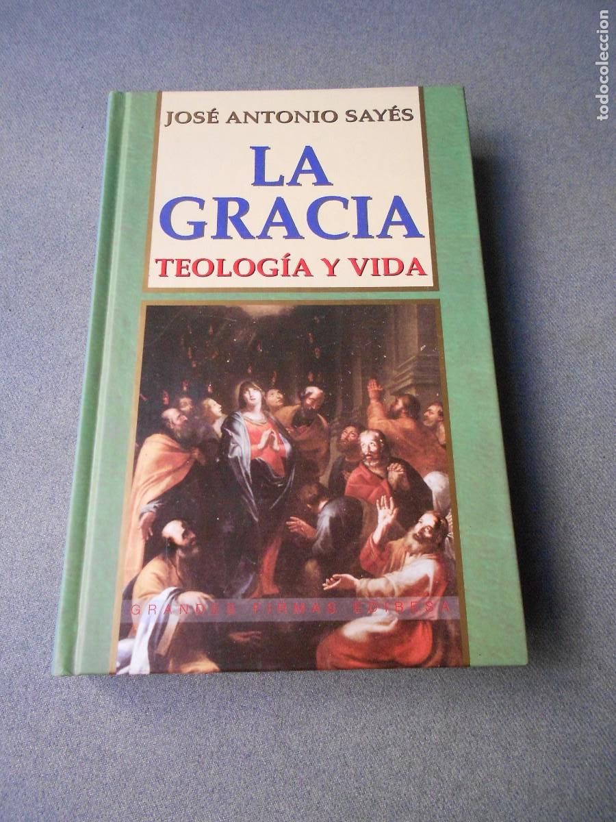 Libros de segunda mano: LA GRACIA. TEOLOGIA Y VIDA