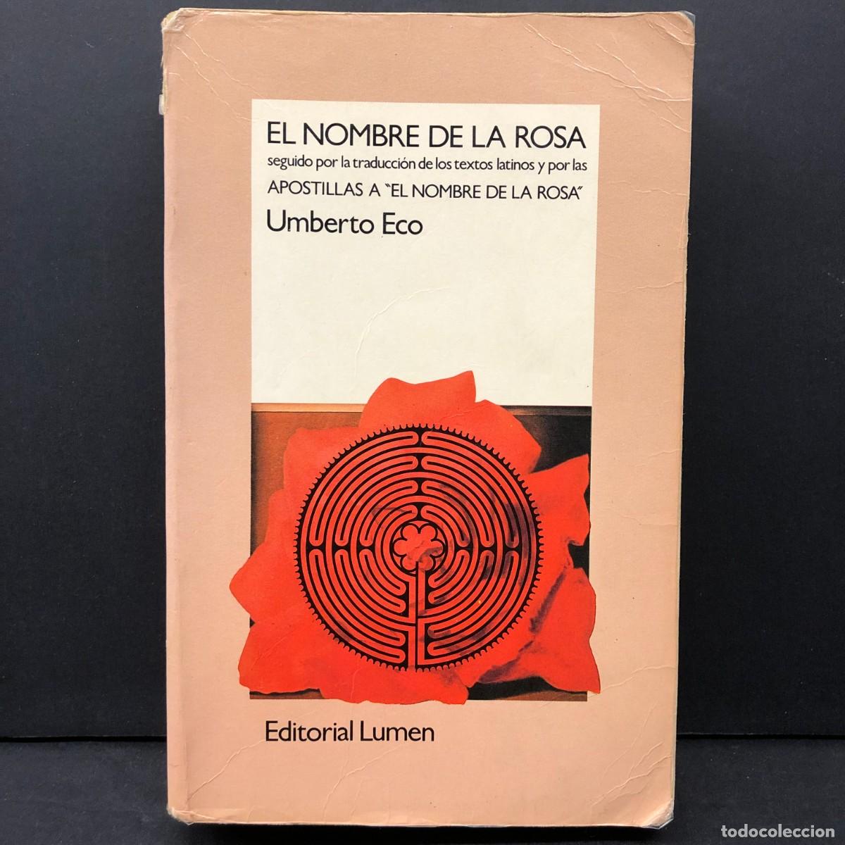 Libros de segunda mano: EL NOMBRE DE LA ROSA - UMBERTO ECO - EDITORIAL LUMEN / 9