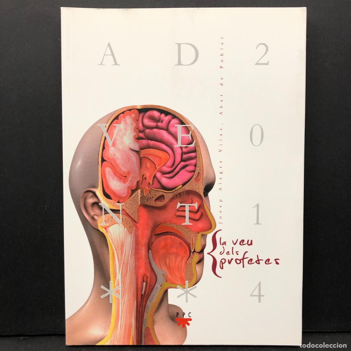 Libros de segunda mano: ADVENT 2014 - JOSEP ALEGRE VILAS, ABAT DE POBLE - LA VEU DELS PROFETES - PPC / 27