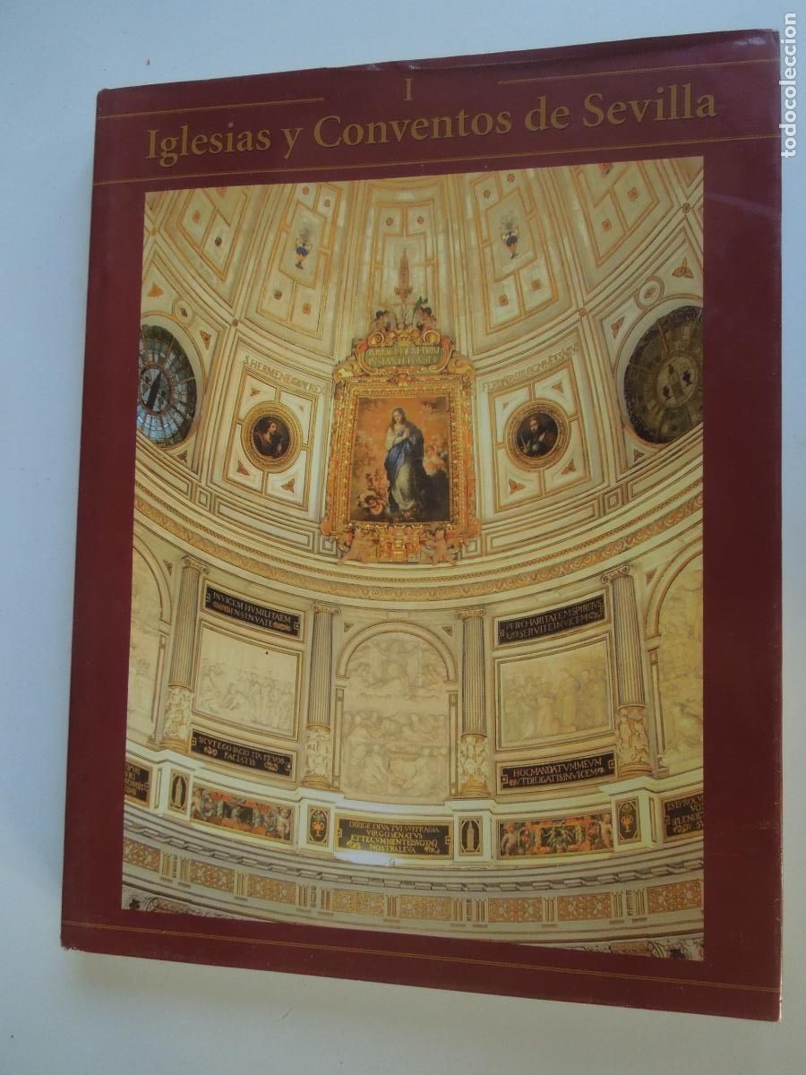Libros de segunda mano: IGLESIAS Y CONVENTOS DE SEVILLA -I - EDICIONES TARTESOS 2007