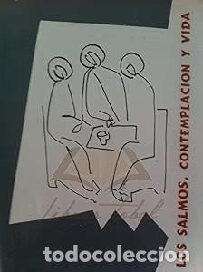 Libros de segunda mano: Salmos: Contemplaci&oacute;n y Vida, los - Javier Garrido Goitia - Ediciones Franciscanas Arantzazu