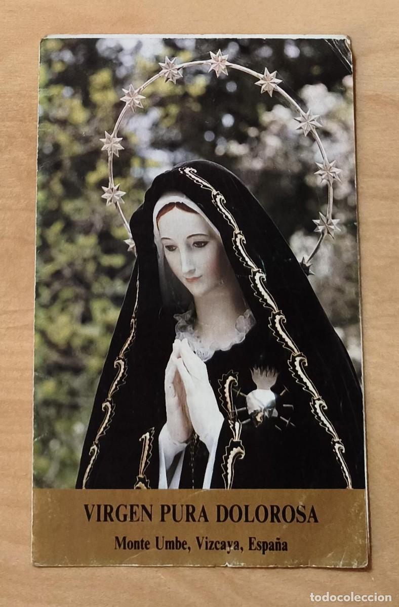 Second hand books: LLR 154 - Folleto tr&iacute;ptico - Virgen Pura Dolorosa - Monte Umbe, Vizcaya - con oraciones piadosas