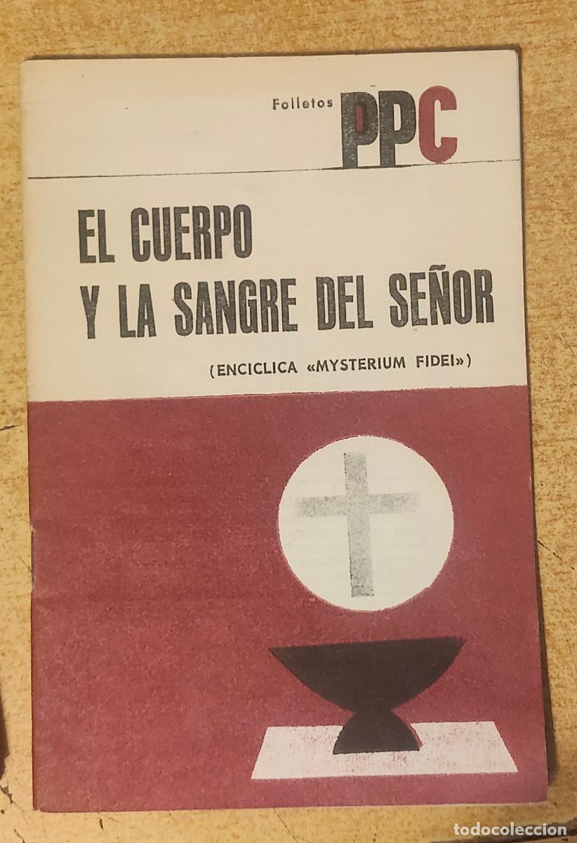 Libros de segunda mano: folleto religioso de la editorial PPC titulado El cuerpo y la sangre del Se&ntilde;or