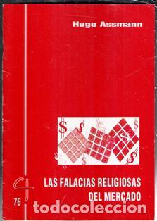 Libros de segunda mano: Cuadernos CJ 76 Las falacias religiosas del mercado, Hugo Assmann
