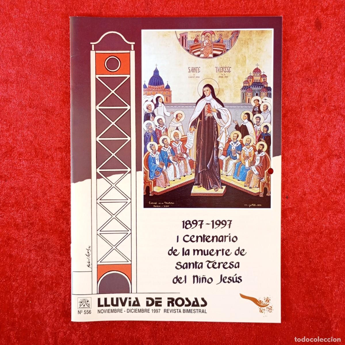 Libros de segunda mano: 1897-1997 - I CENTENARIO DE LA MUERTE DE SANTA TERESA DEL N&Ntilde;O JES&Uacute;S - LLUVIA DE ROSAS 1997 / 273