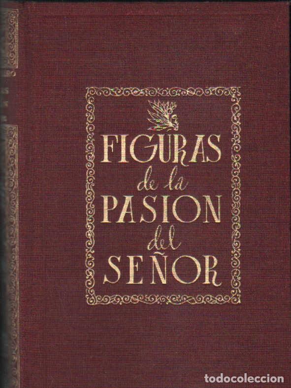 Libros de segunda mano: FIGURAS DE LA PASI&Oacute;N DEL SE&Ntilde;OR. MIR&Oacute;, GABRIEL. A-RE-2495