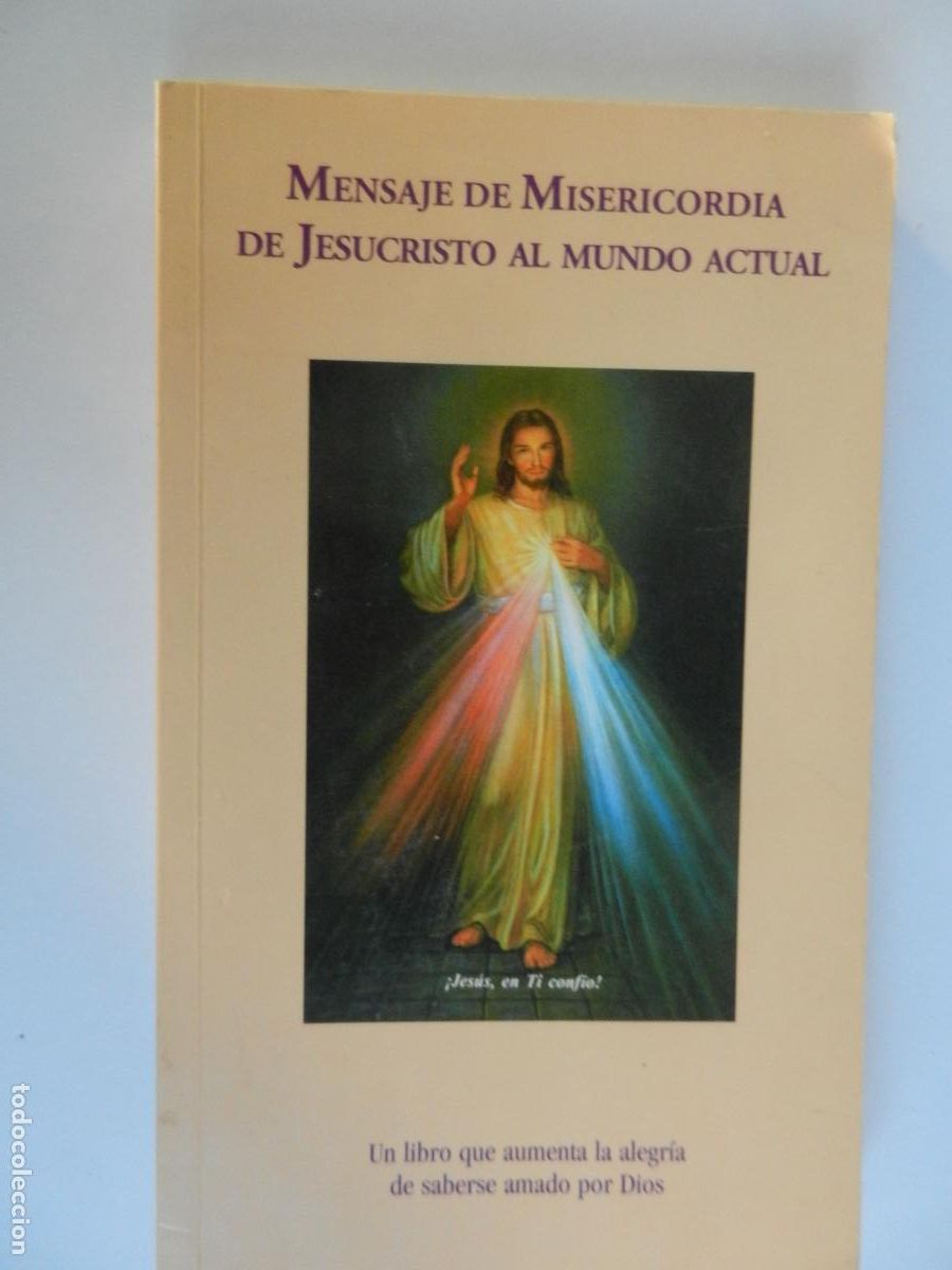 Libros de segunda mano: MENSAJE DE MISERICORDIA DE JESUCRISTO AL MUNDO ACTUAL -